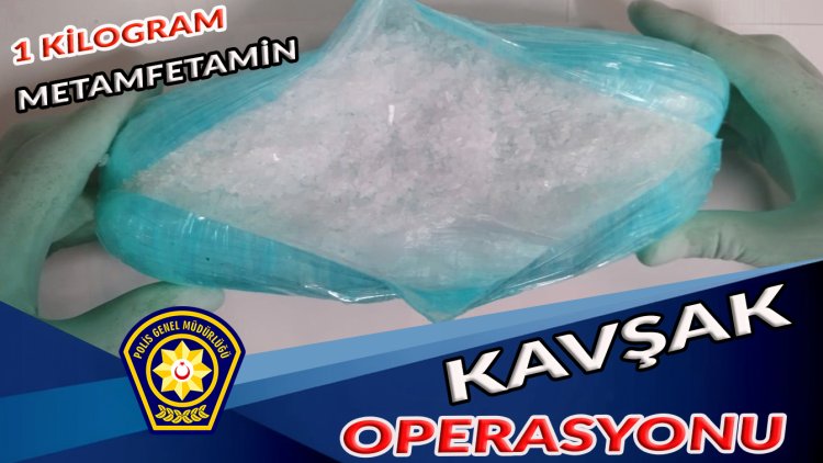 Kavşak operasyonu ile 1 kilo uyuşturucunun piyasaya sürülmesi engellendi