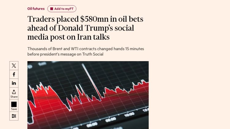 Trump'ın paylaşımından dakikalar önce petrole 580 milyon dolar bahis oynandı