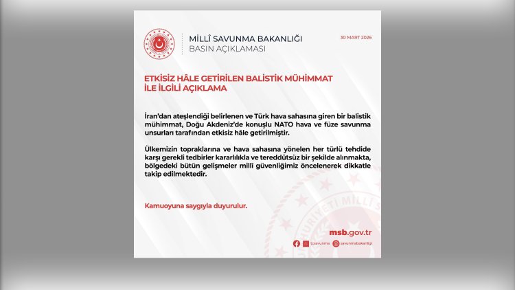 Türkiye’ye 'İran’dan ateşlendiği belirlenen' 4. füze etkisiz hale getirildi