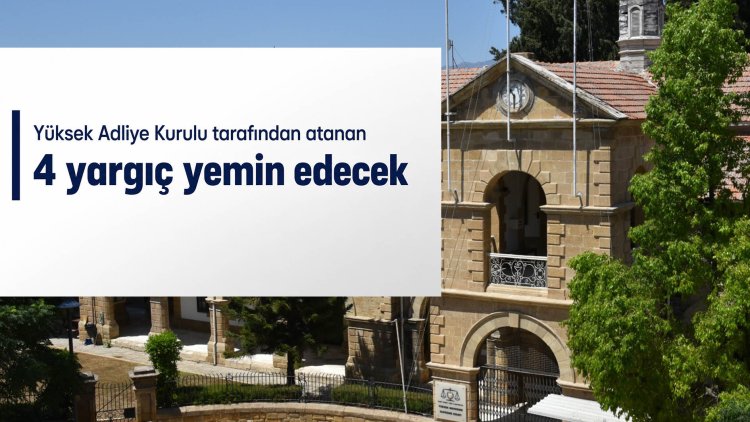 Yargıçlığa atananlar yemin edecek