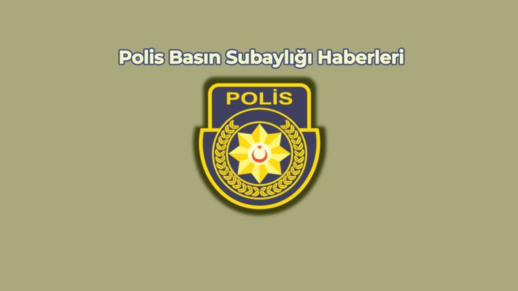 Ani ve gayri tabii ölüm... Sarhoş adam polisi darp edip görevinden menetti... Kamu taşıma işletme izinsiz yolcu taşıdılar...