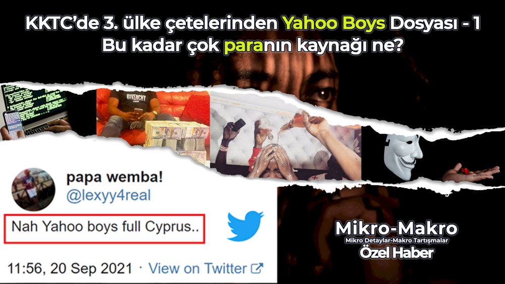 https://www.mikro-makro.net/kktcnin-yeni-dolandiricilari-yahoo-boys-gruplari-is-basinda