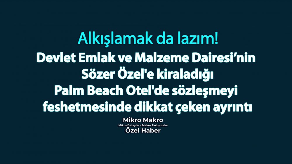 https://mikro-makro.net/palm-beachde-sozer-ozel-sozlesmesinin-feshedilmesindeki-ayrinti