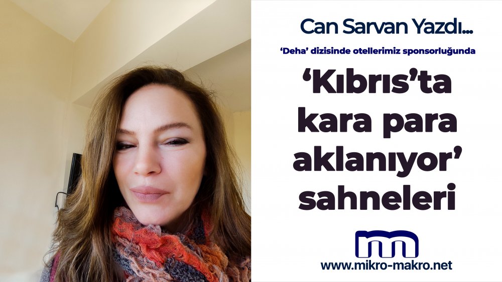 https://www.mikro-makro.net/deha-dizisinde-otellerimiz-sponsorlugunda-kibrista-kara-para-aklaniyor-sahneleri