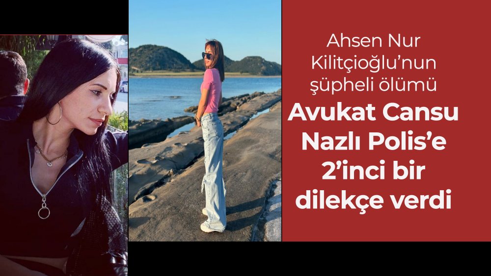 https://mikro-makro.net/ahsen-nur-kilitcioglunun-supheli-olumu-avukat-cansu-nazli-polise-2inci-bir-dilekce-verdi