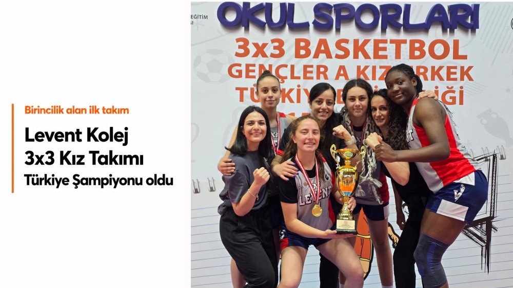 https://mikro-makro.net/levent-kolej-3x3-kiz-takimi-turkiye-sampiyonu-oldu