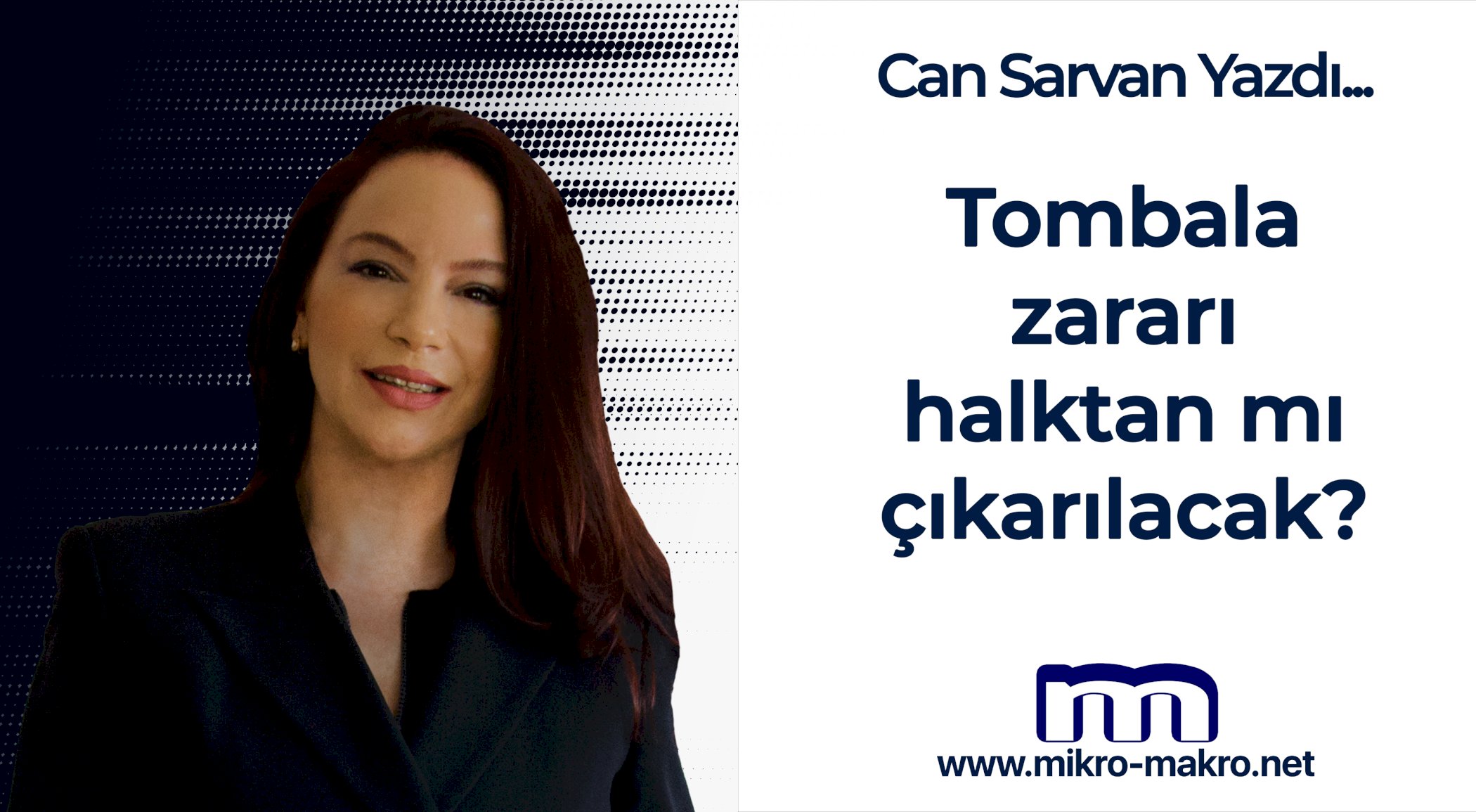 https://mikro-makro.net/tombala-zarari-zamla-halktan-mi-cikarilacak