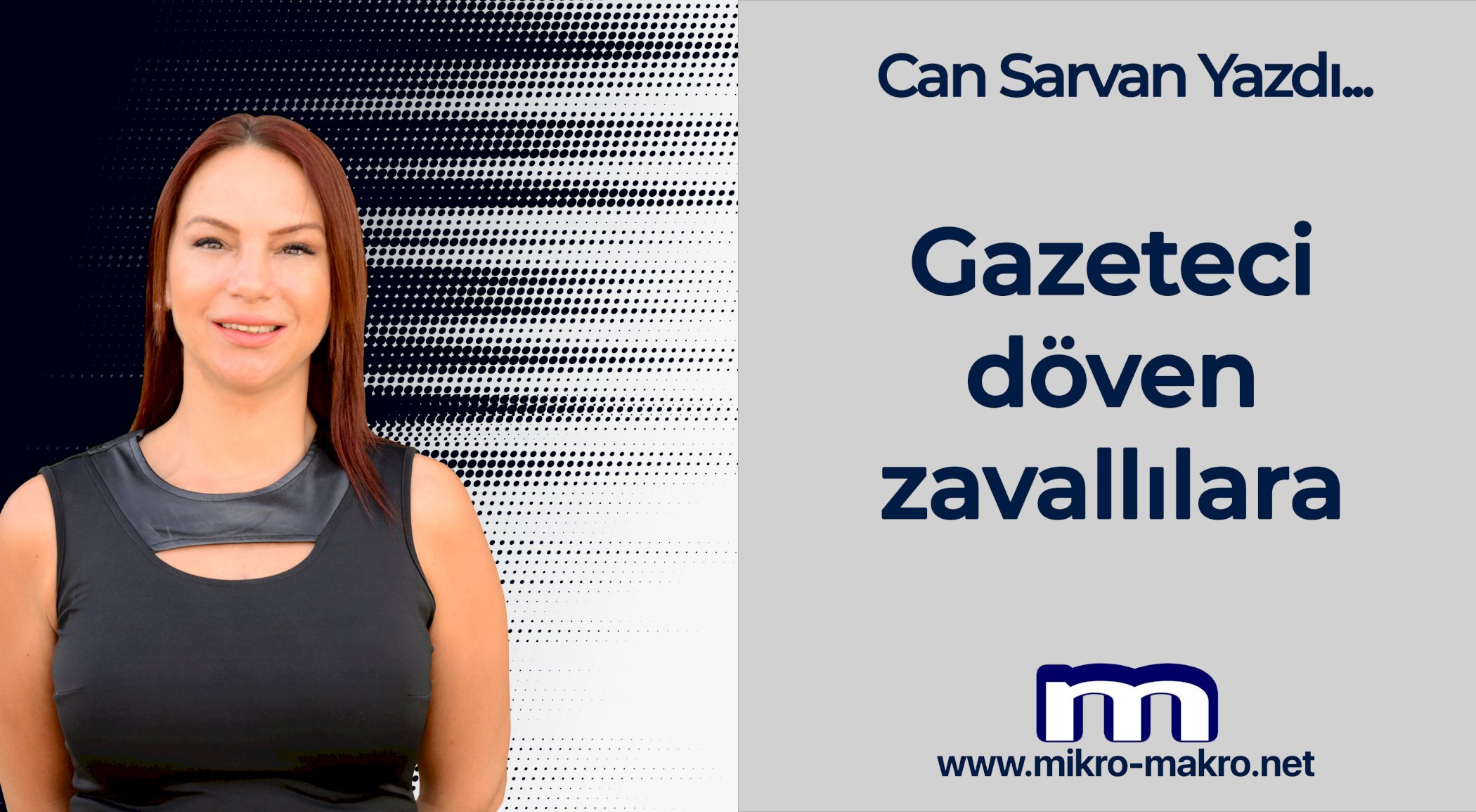 https://mikro-makro.net/gazeteci-doven-zavallilara