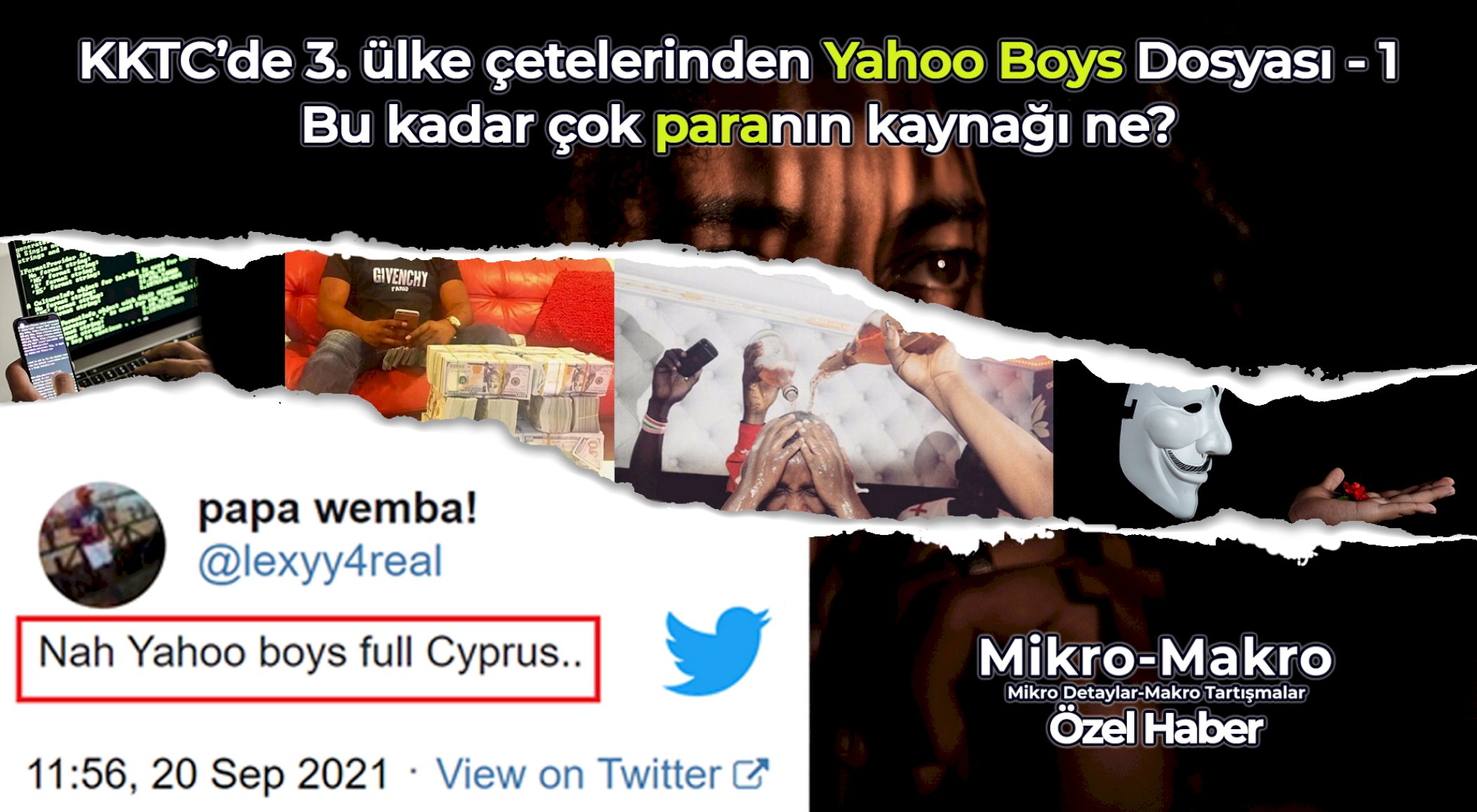 https://mikro-makro.net/kktcnin-yeni-dolandiricilari-yahoo-boys-gruplari-is-basinda