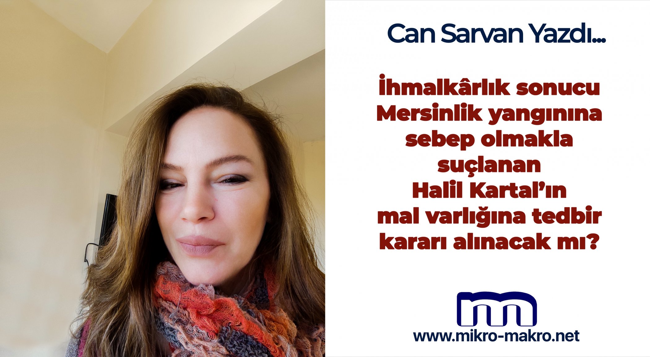 https://mikro-makro.net/halil-kartalin-mal-varligina-tedbir-karari-konulmayacak-mi