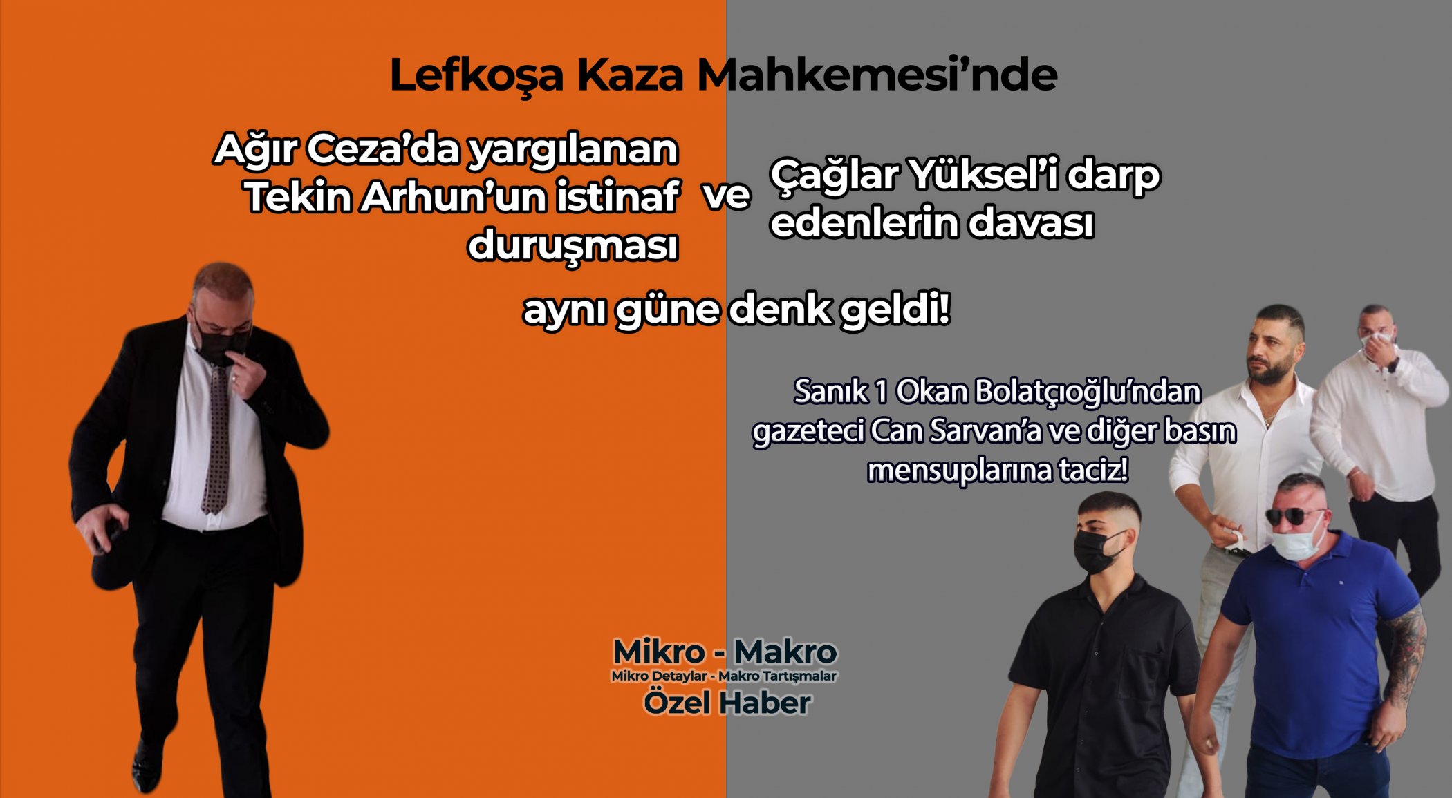 https://mikro-makro.net/lefkosa-kaza-mahkemesinde-sanik-1-okan-bolatcioglundan-basin-mensuplarina-taciz