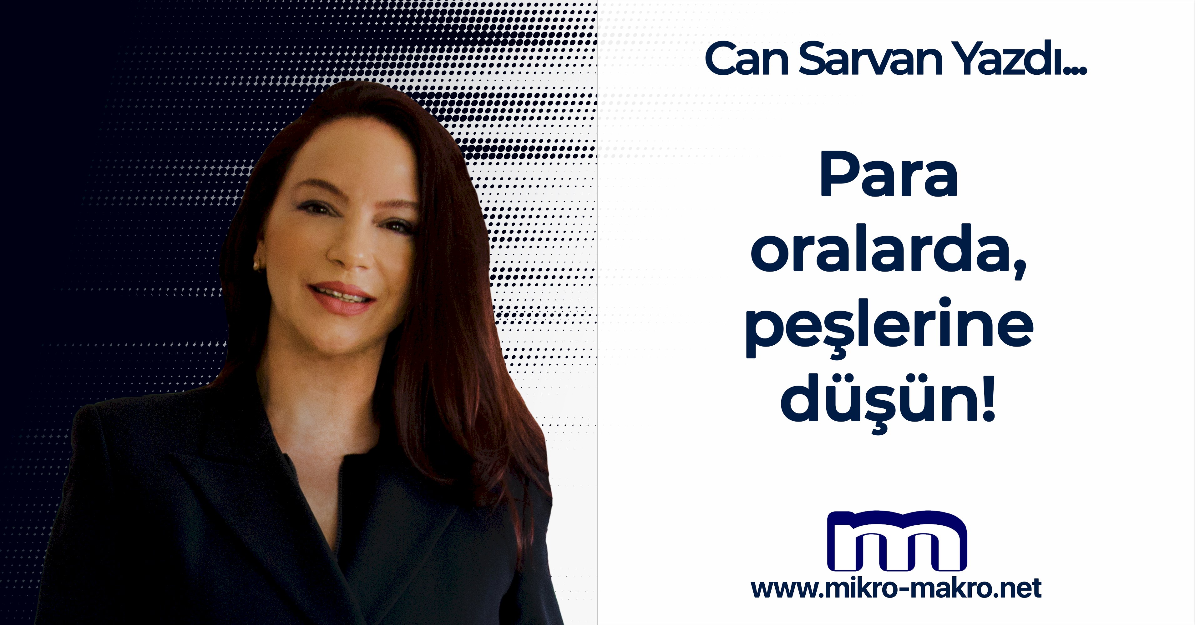 Para oralarda, peşlerine düşün!