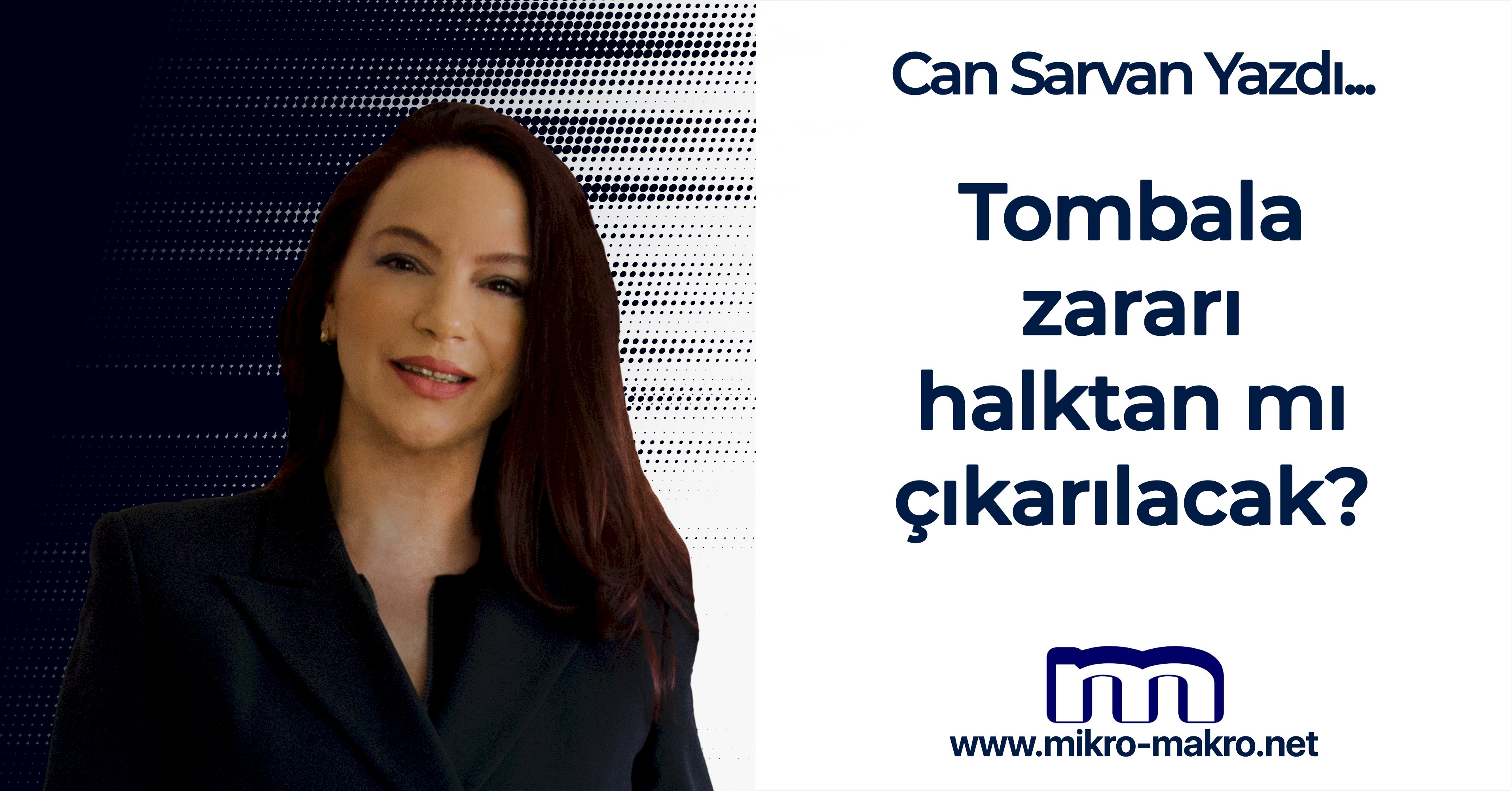 Tombala zararı zamla halktan mı çıkarılacak?
