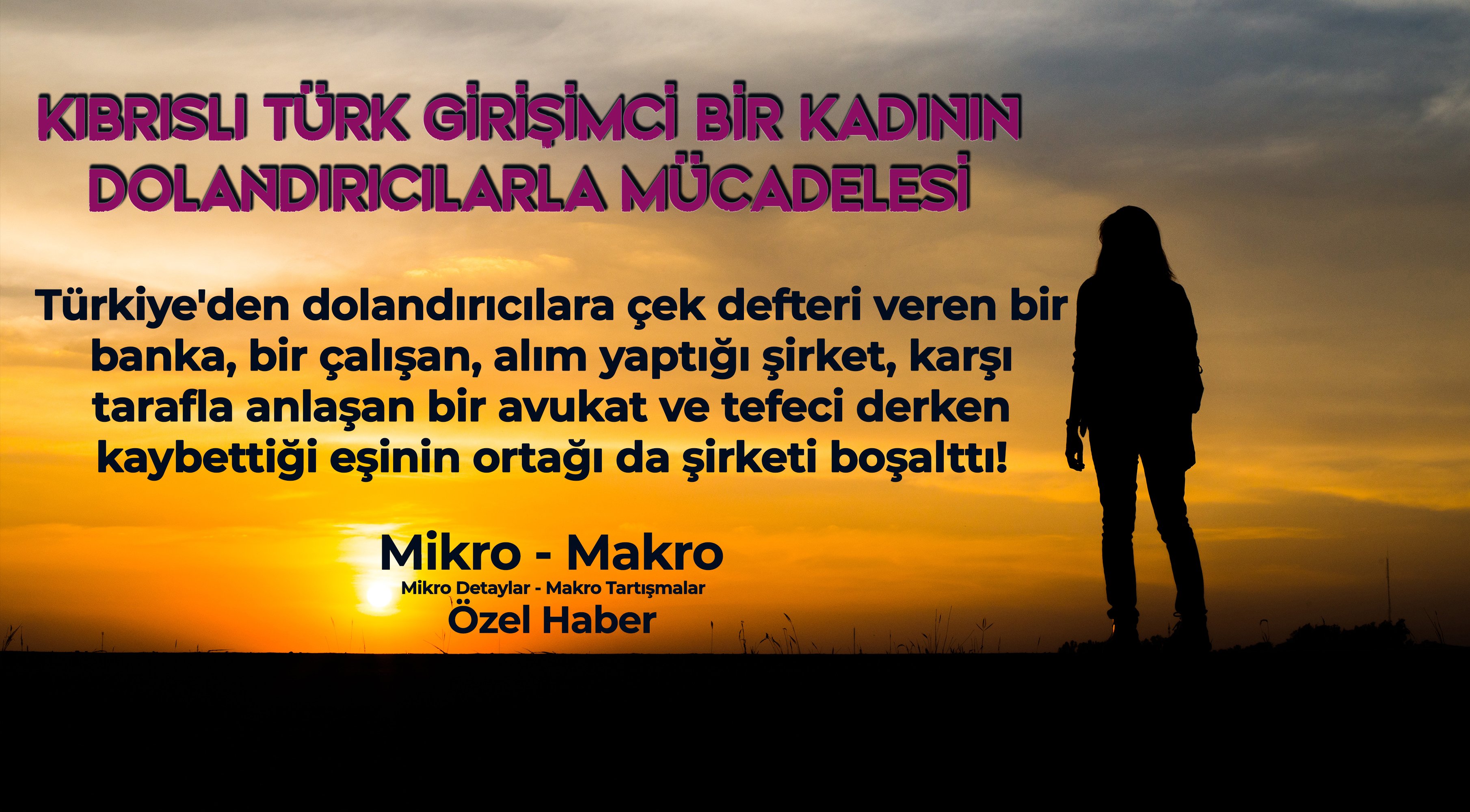 Kadın girişimcinin dolandırıcılarla büyük mücadelesi devam ediyor