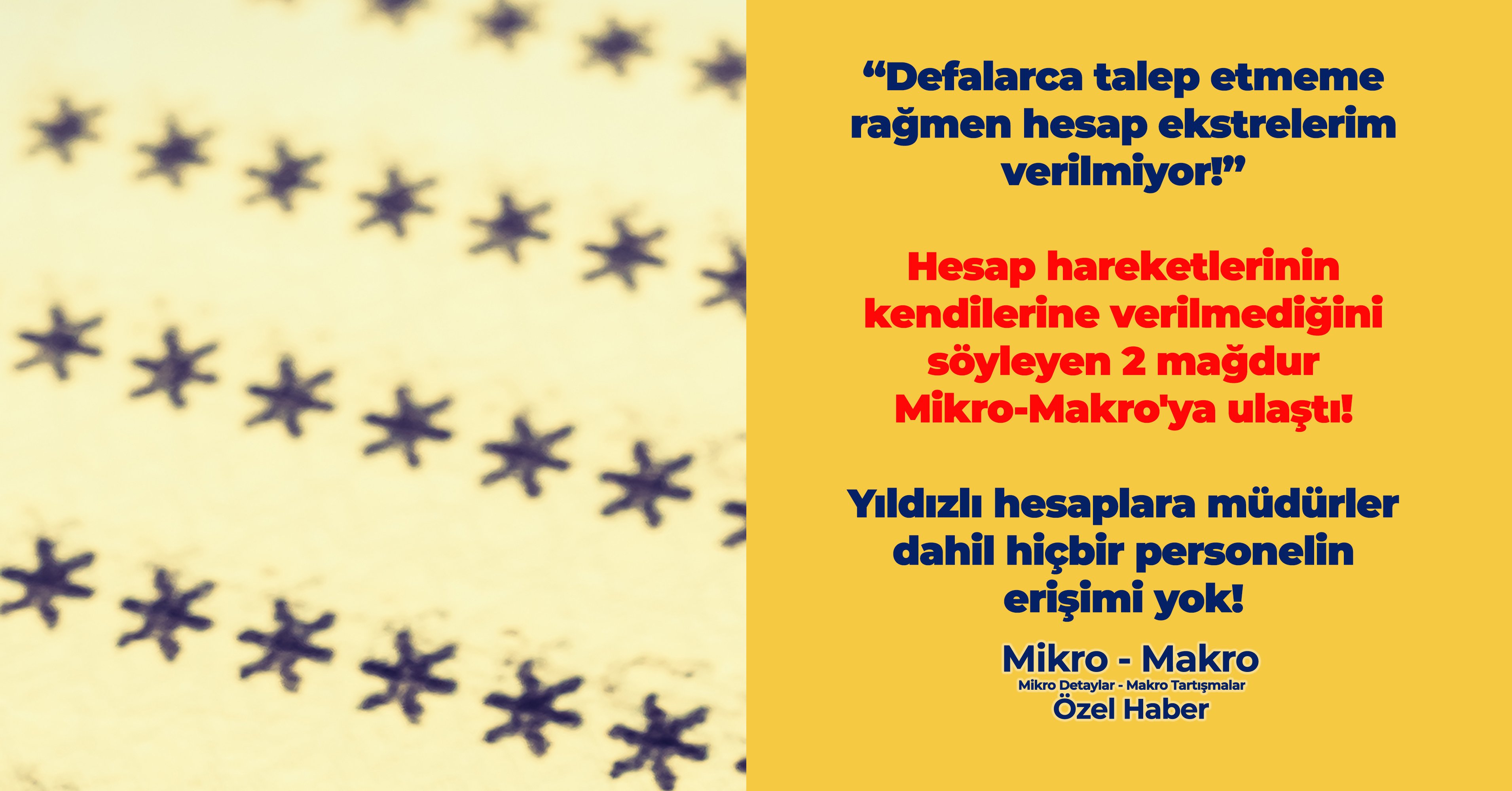 'Defalarca talep etmeme rağmen hesap ekstrelerim verilmiyor!'