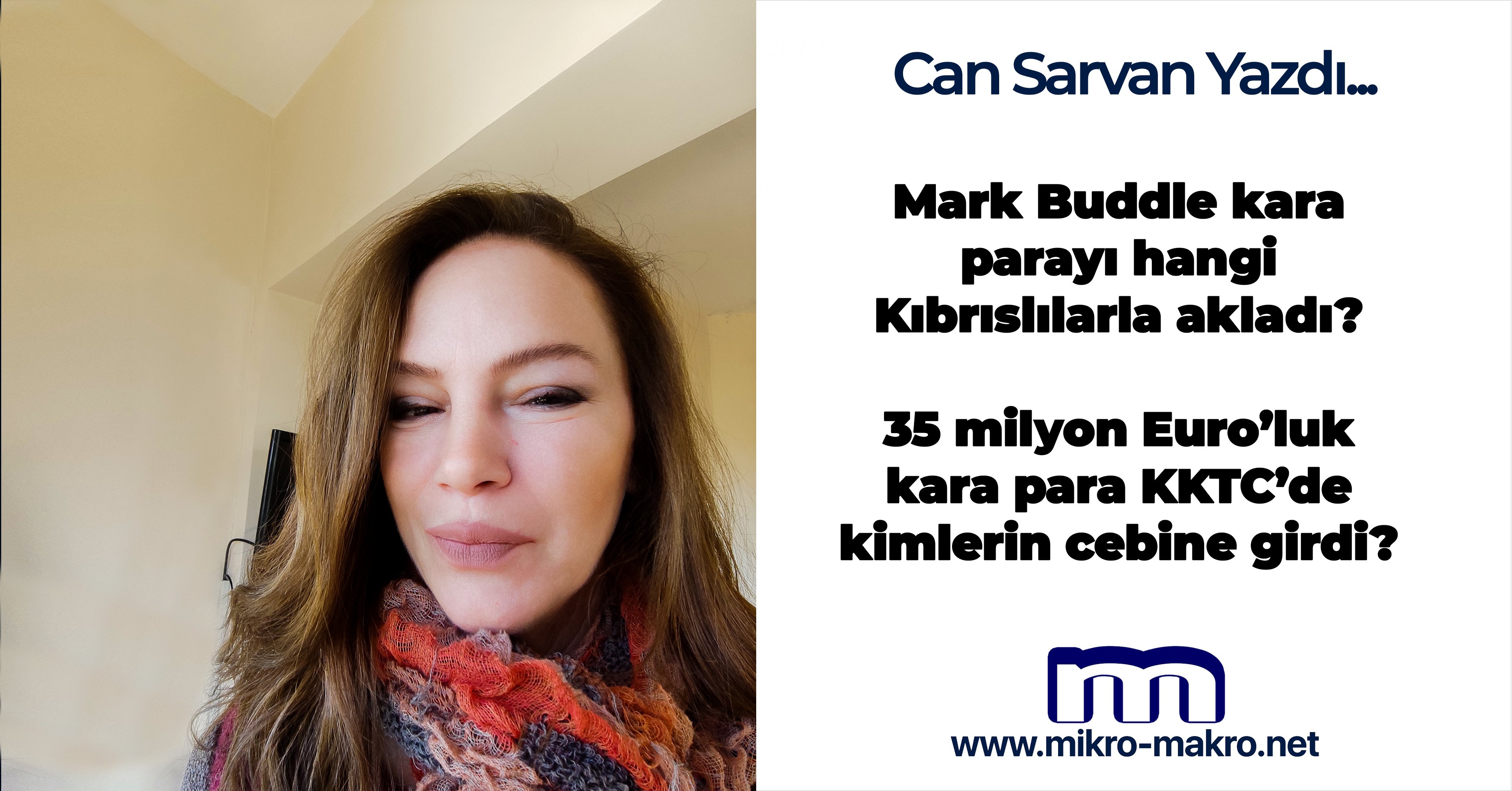 Buddle kara parayı hangi Kıbrıslılarla akladı?