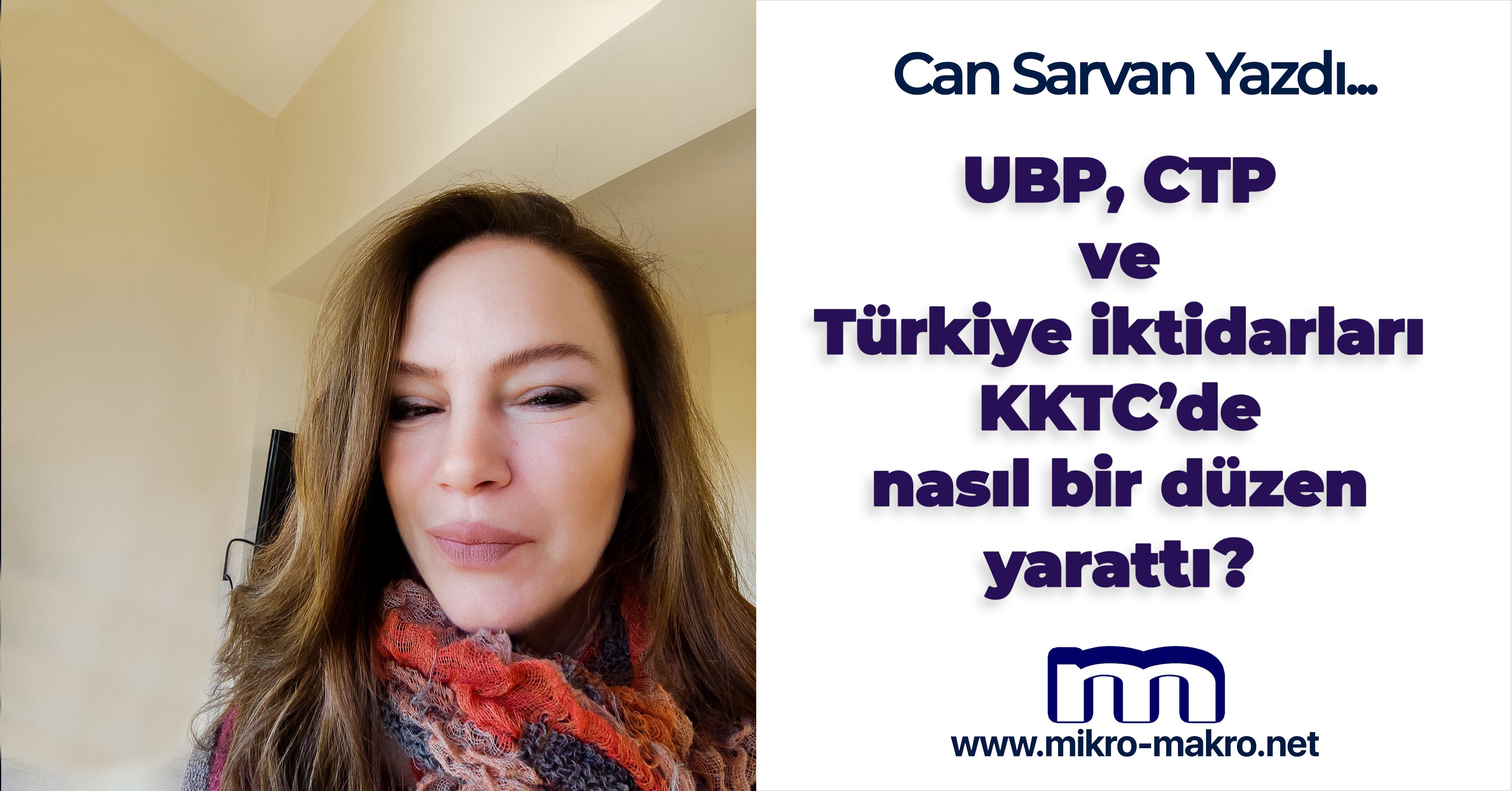 UBP, CTP ve Türkiye iktidarları KKTC'de nasıl bir düzen yarattı?