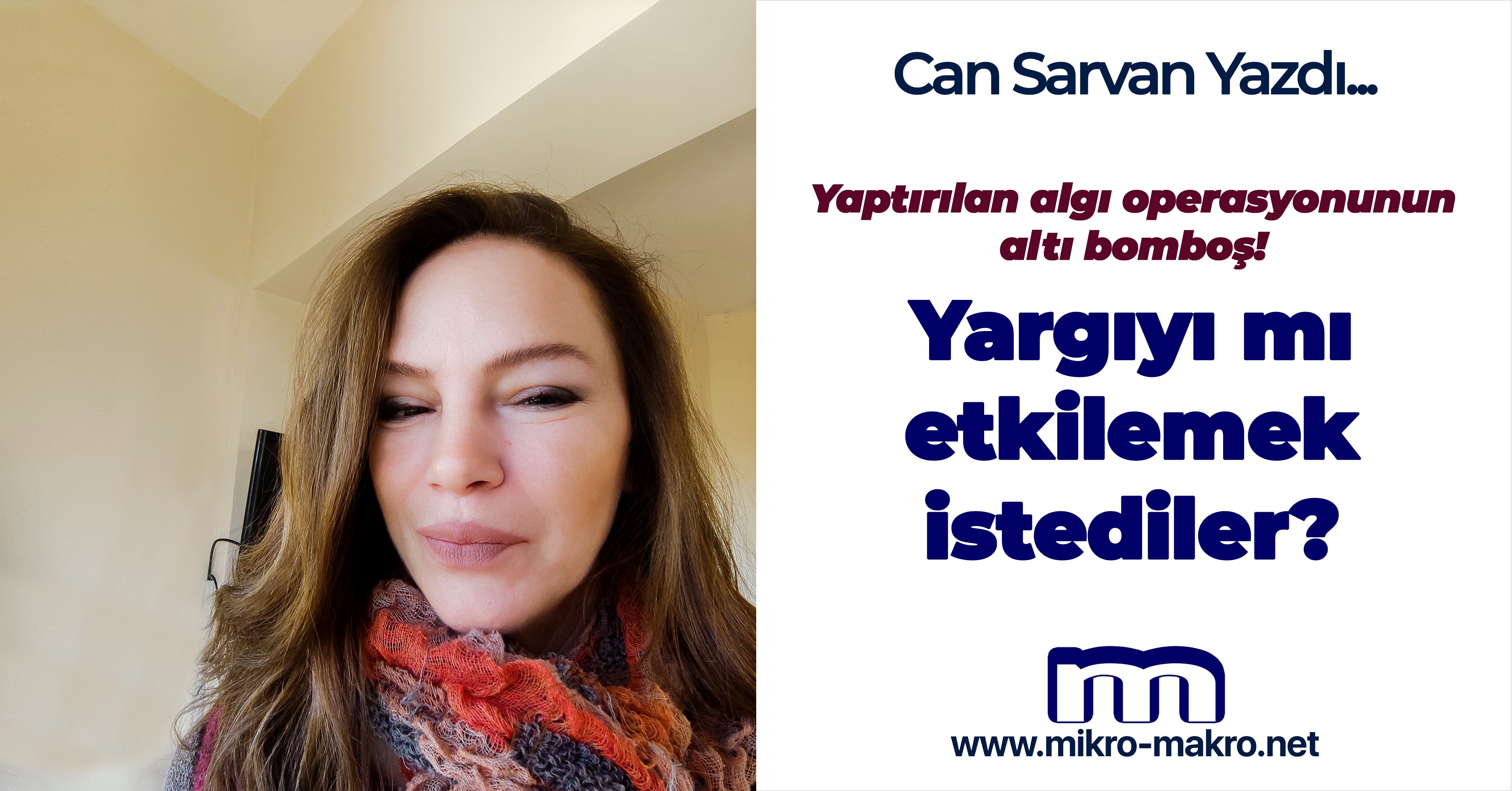 Yargıyı mı etkilemek istediler?