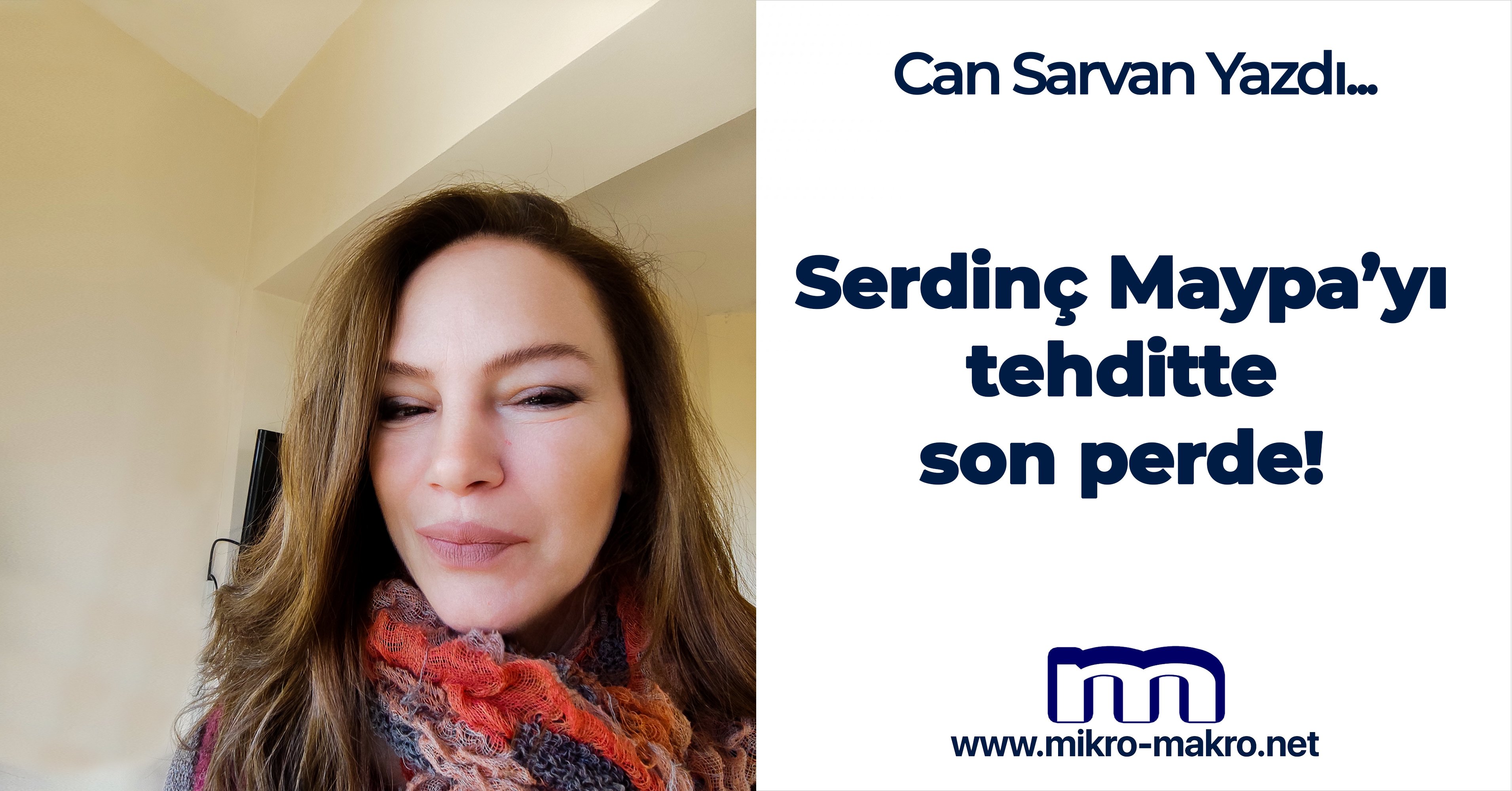 Serdinç Maypa’yı tehditte son perde