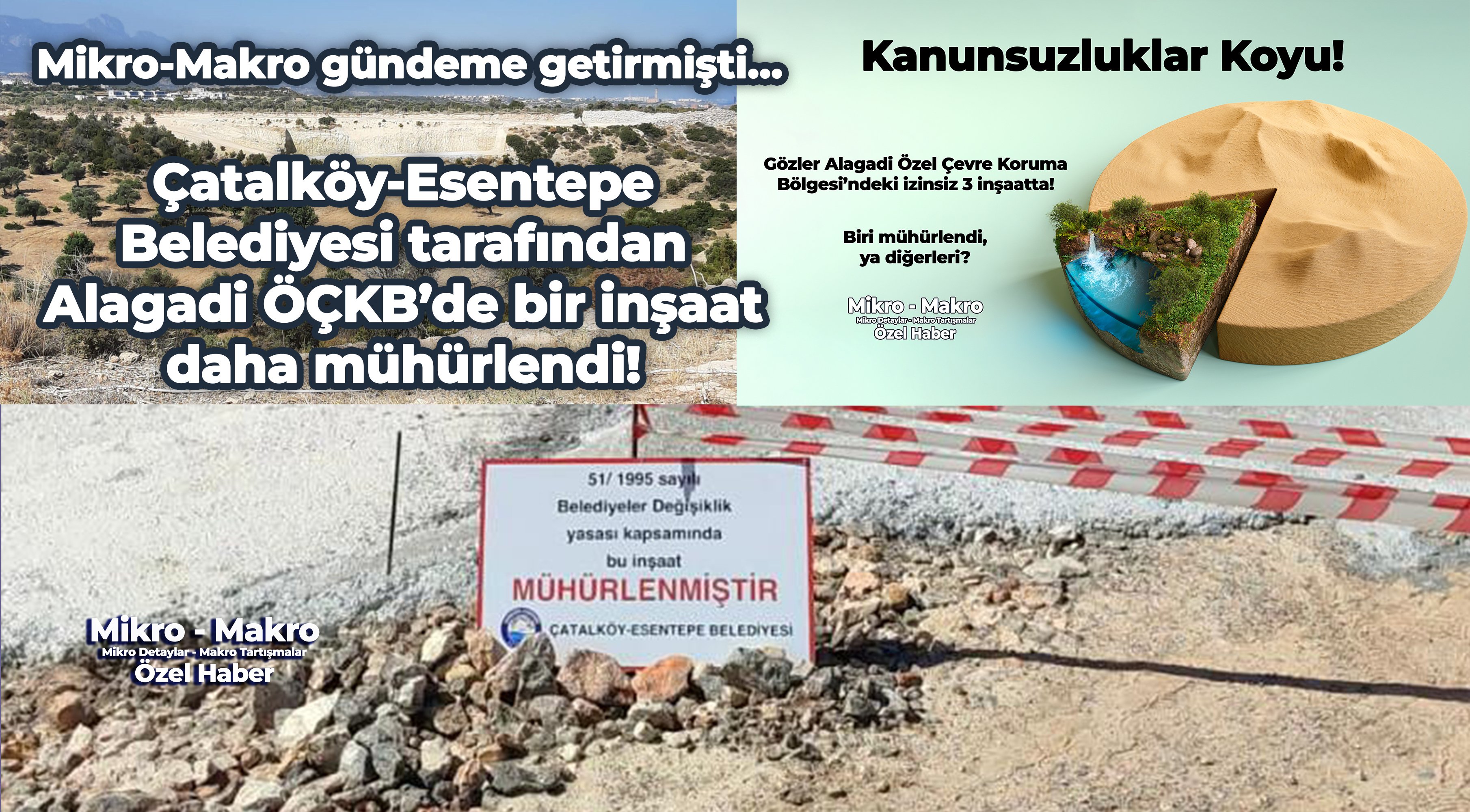 Alagadi ÖÇKB’de bir inşaat daha mühürlendi!