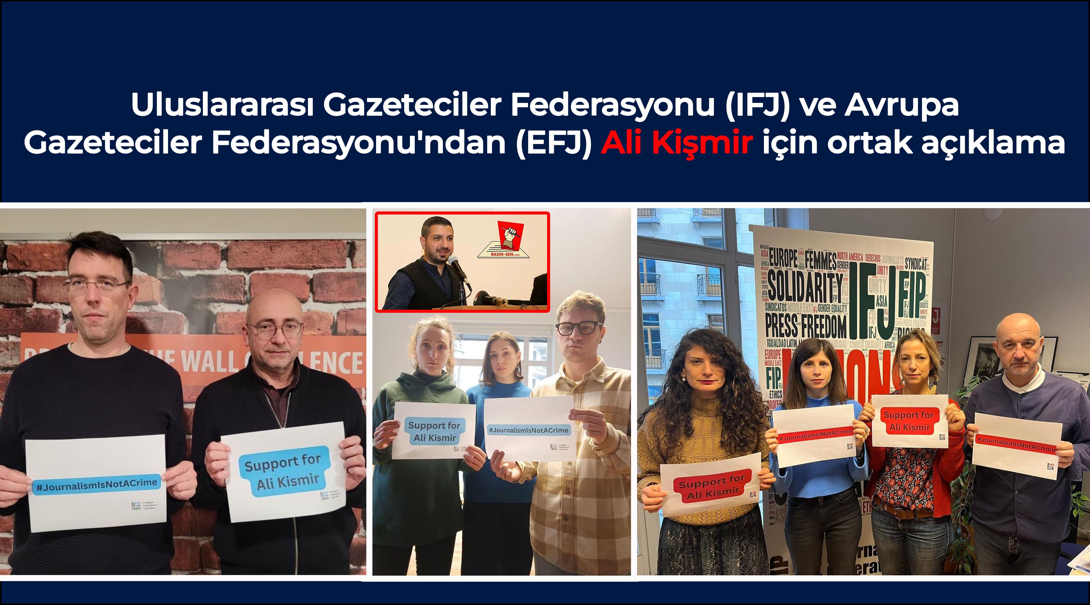 İki uluslararası gazetecilik federasyonundan ortak Ali Kişmir açıklaması