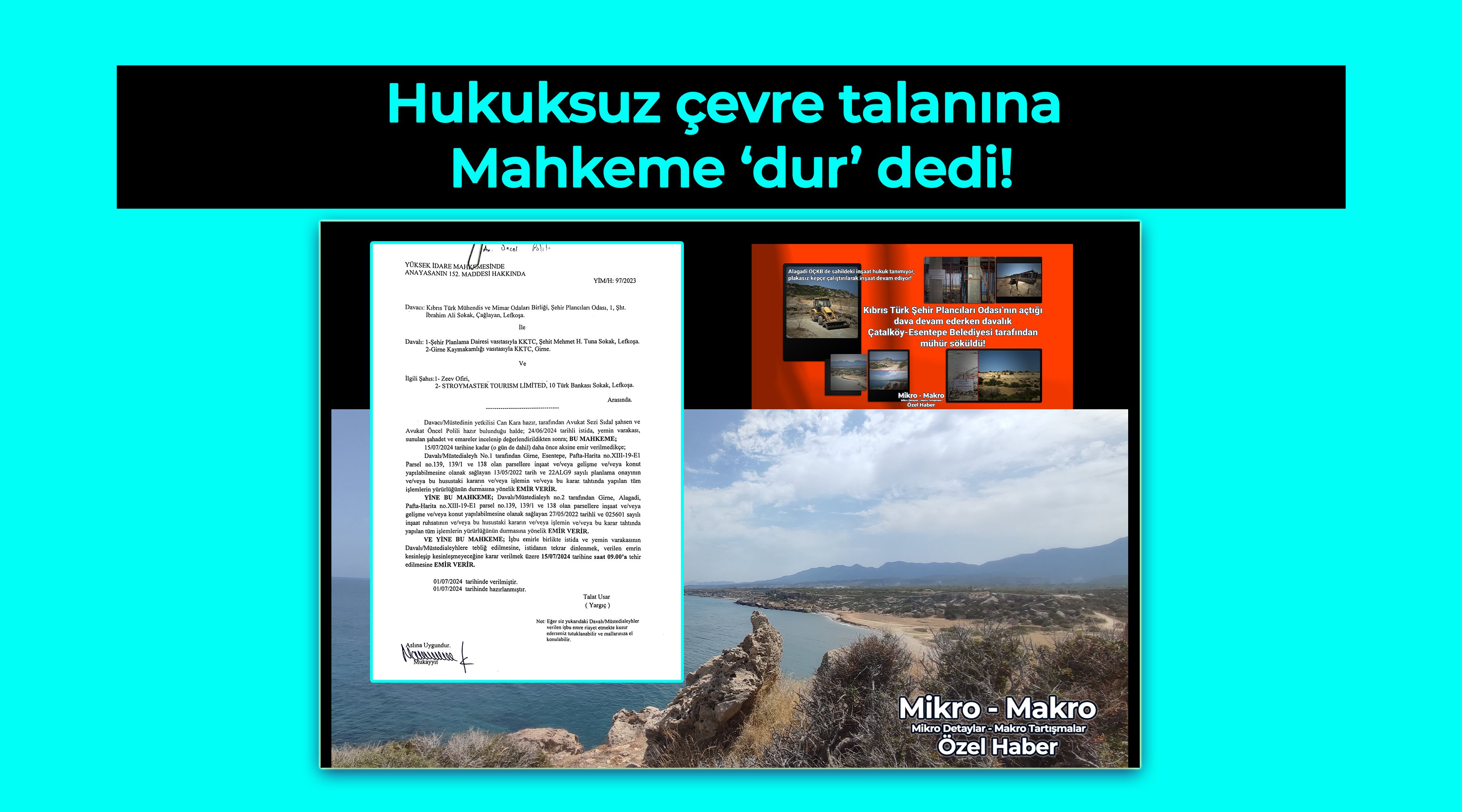 Hukuksuz çevre talanına Mahkeme ‘dur’ dedi