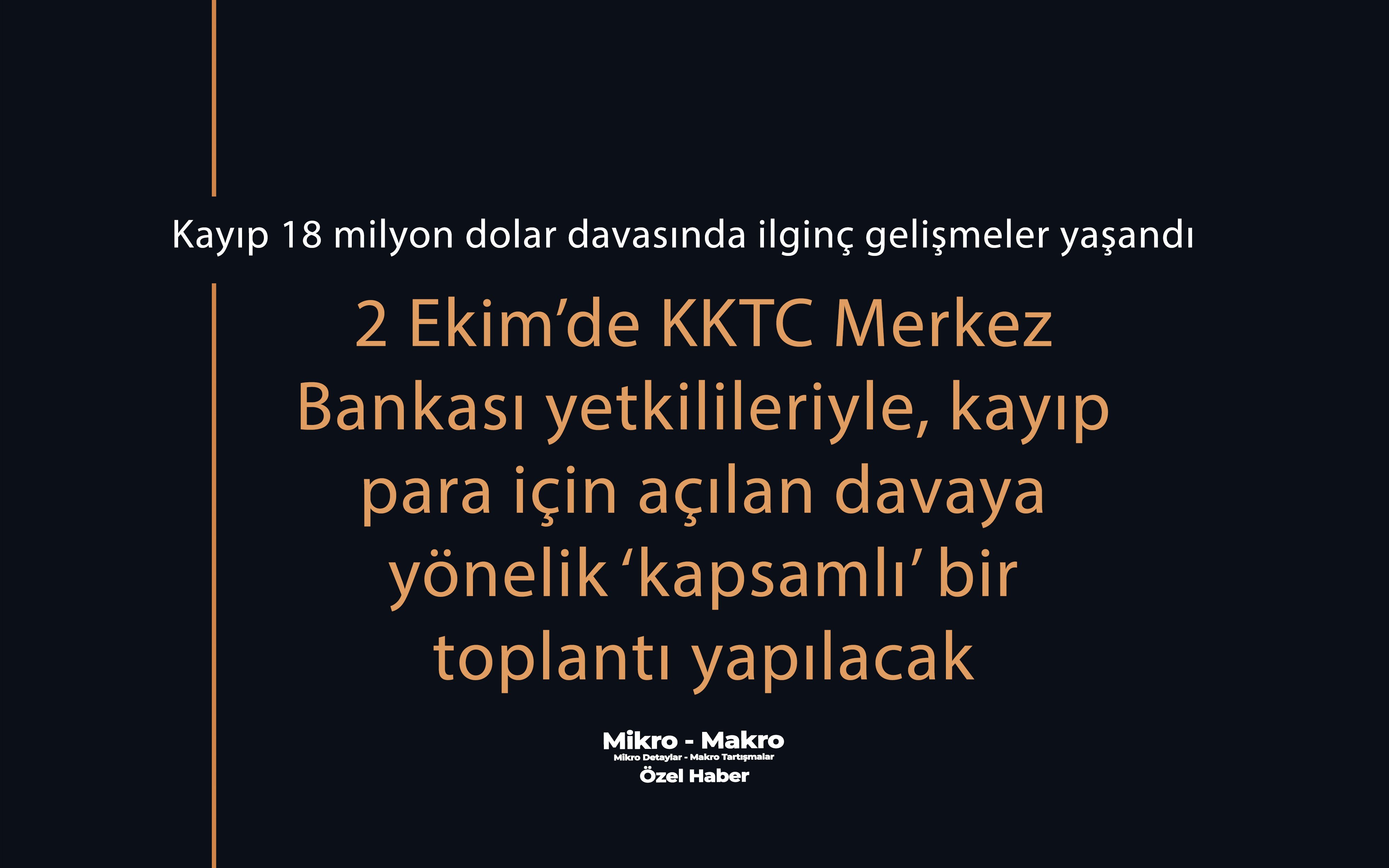 Kayıp 18 milyon dolar davasında ilginç gelişmeler yaşandı