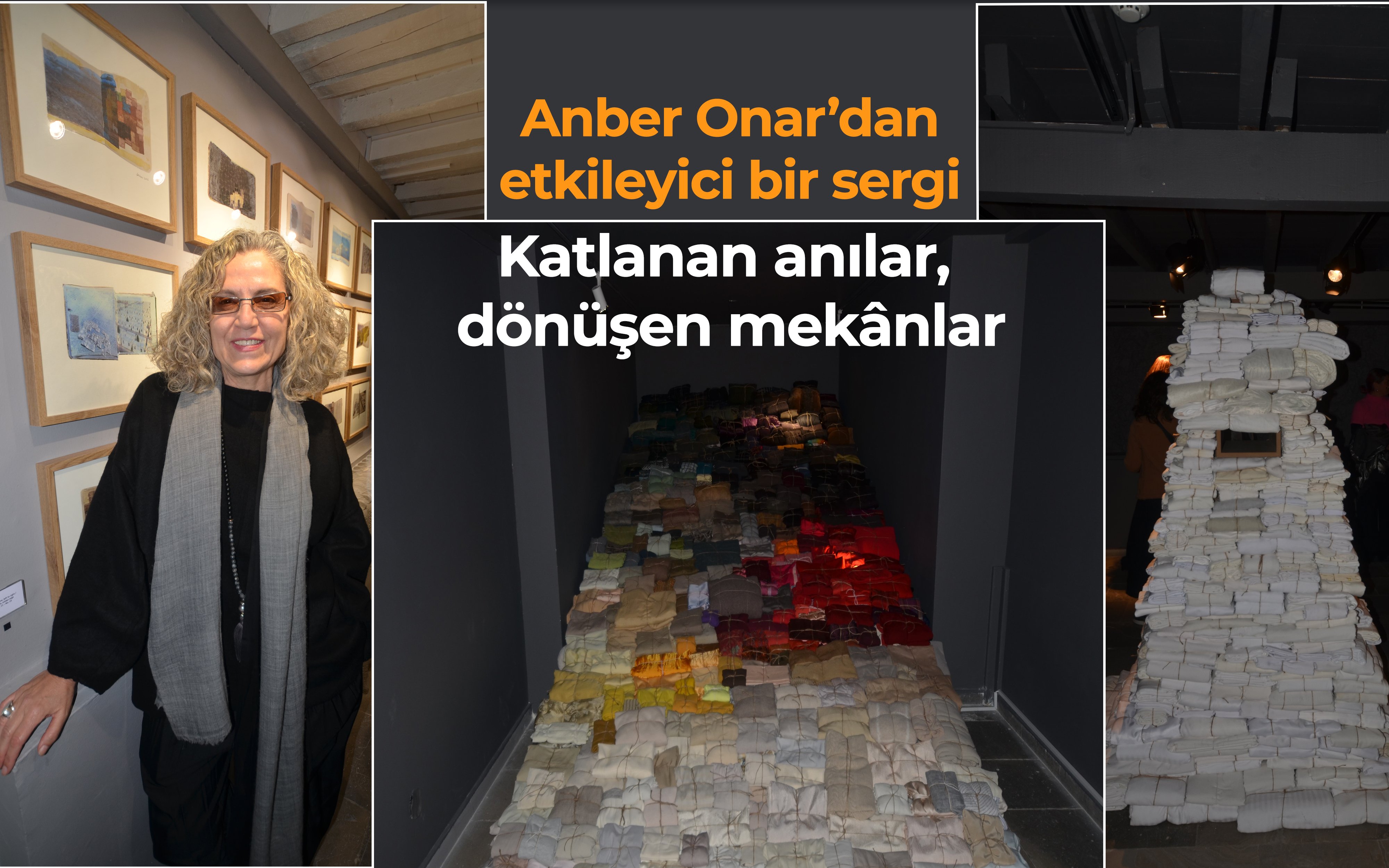 Anber Onar’dan etkileyici bir sergi: Katlanan anılar, dönüşen mekânlar