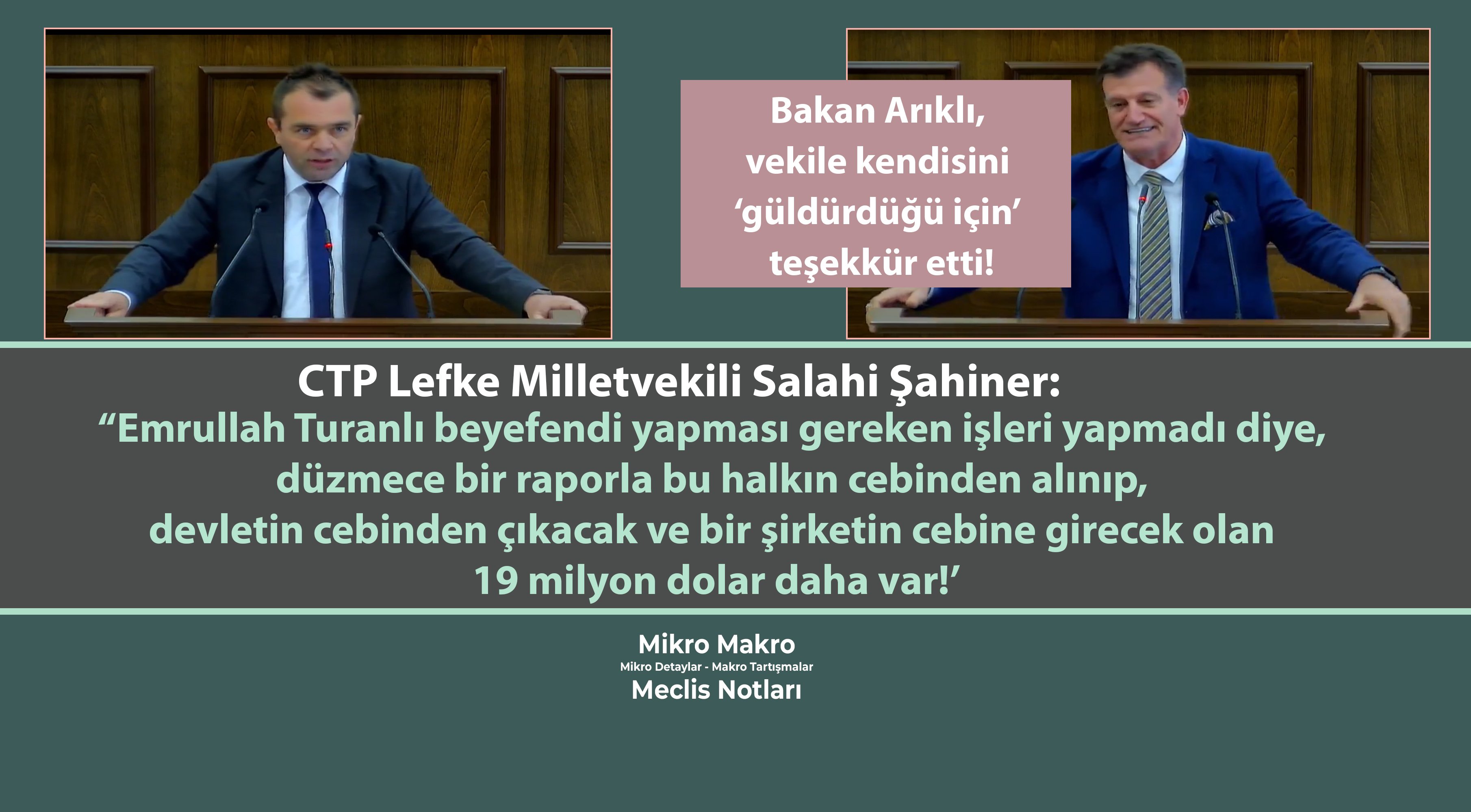 CTP Milletvekili Salahi Şahiner eleştirdi, Bakan Erhan Arıklı güldü!