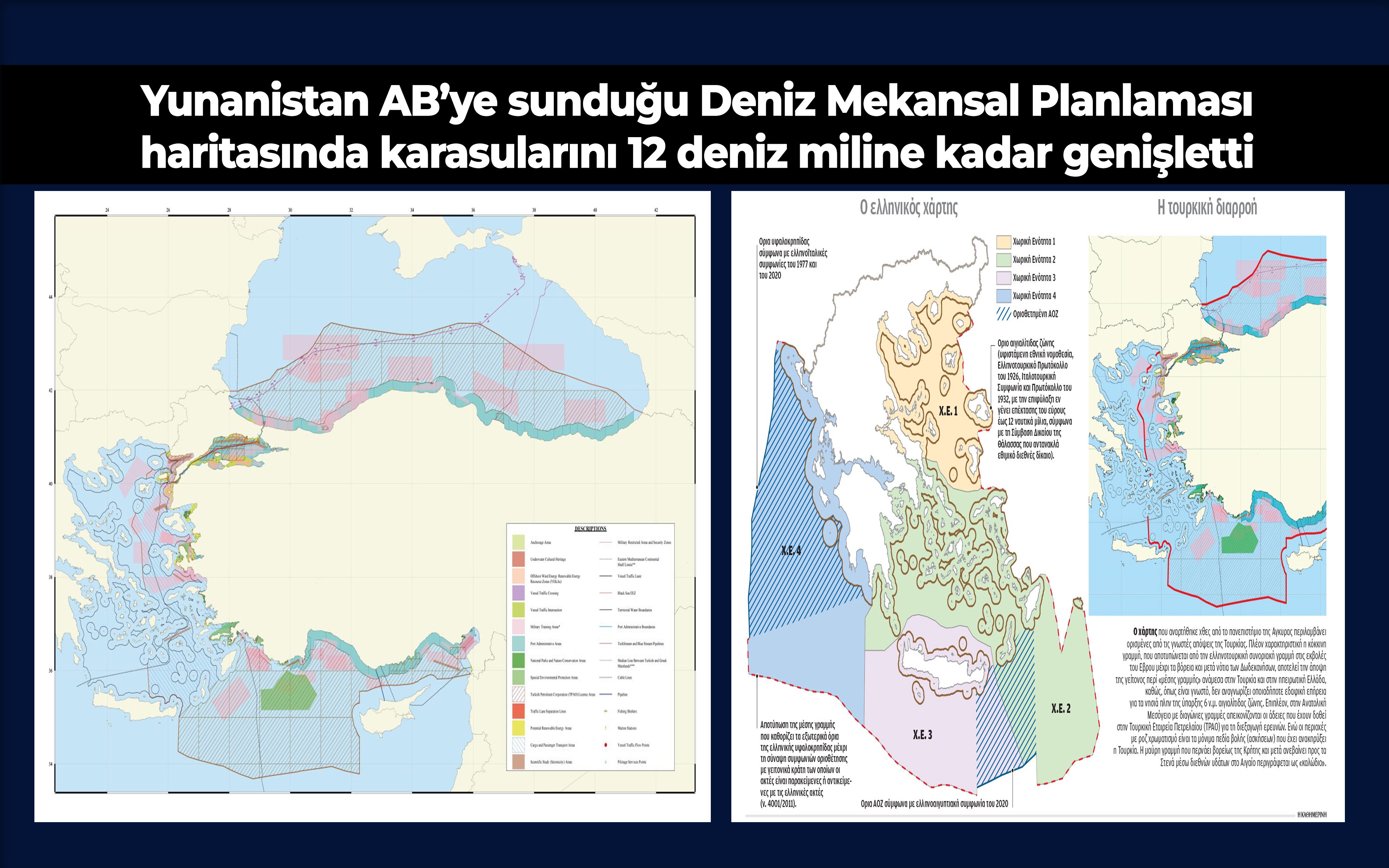 Yunanistan AB’ye sunduğu Deniz Mekansal Planlaması’nda karasularını 12 deniz miline kadar genişletti