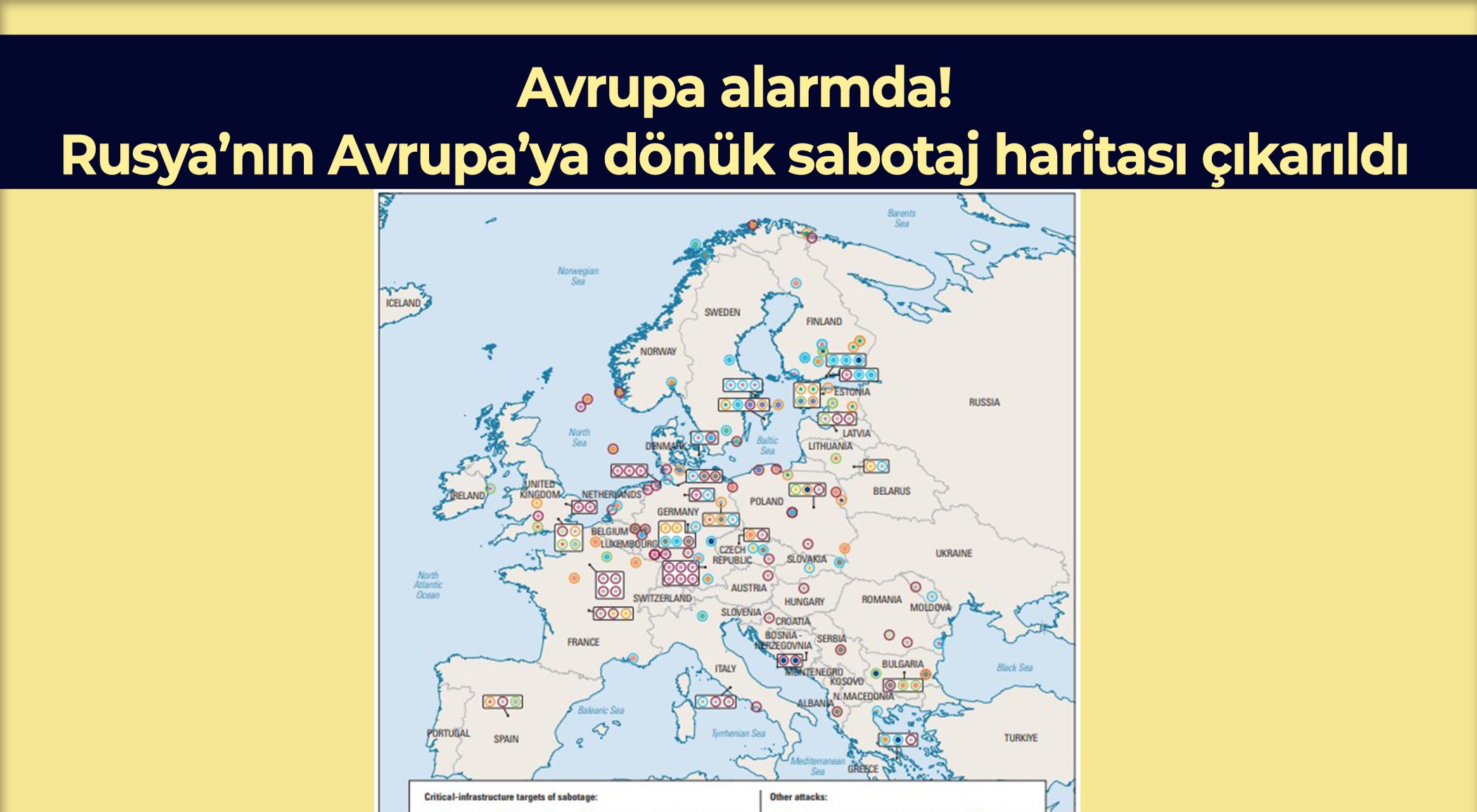 Rusya’nın Avrupa’ya dönük sabotaj haritası çıkarıldı