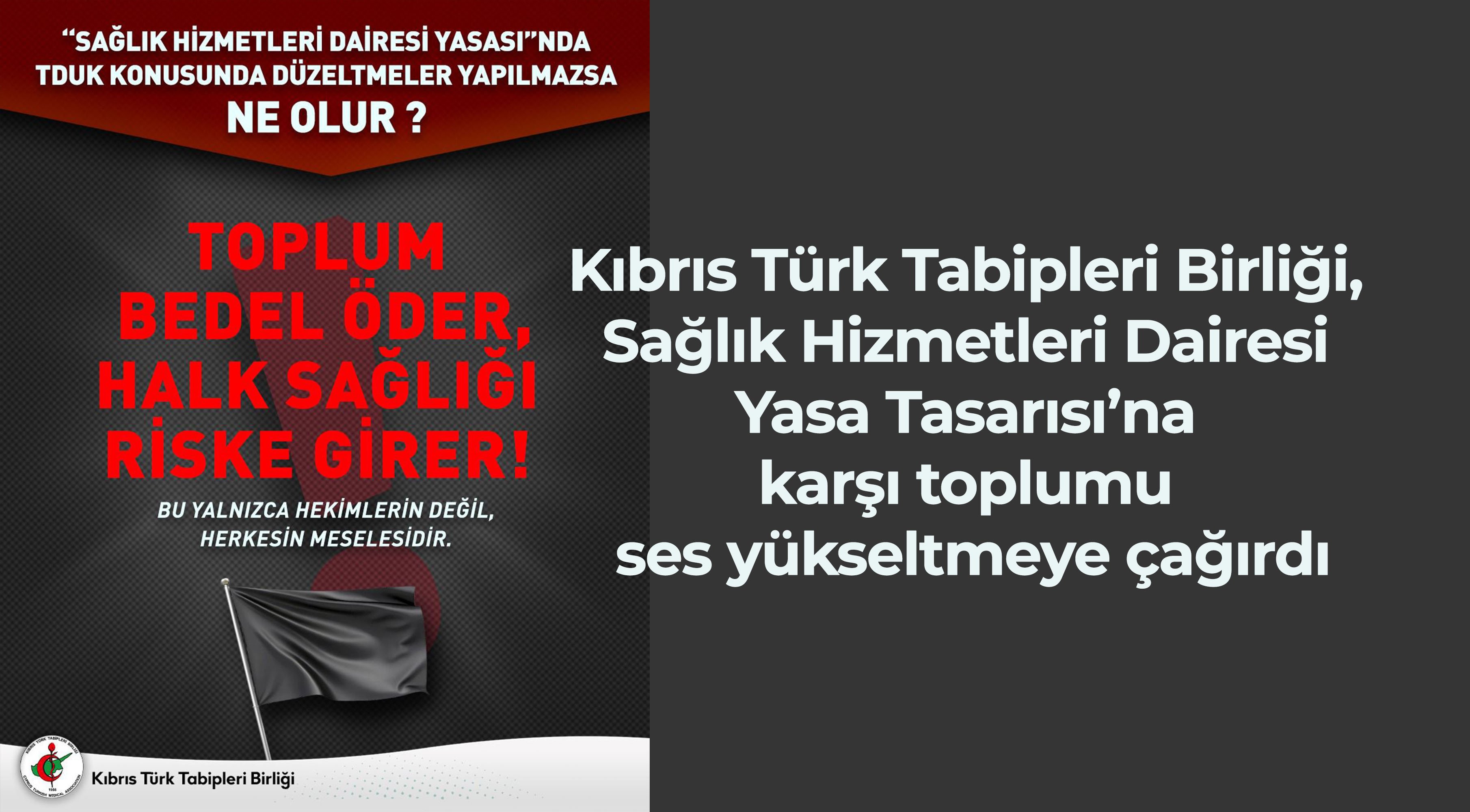 Kıbrıs Türk Tabipleri Birliği toplumu ses yükseltmeye çağırdı