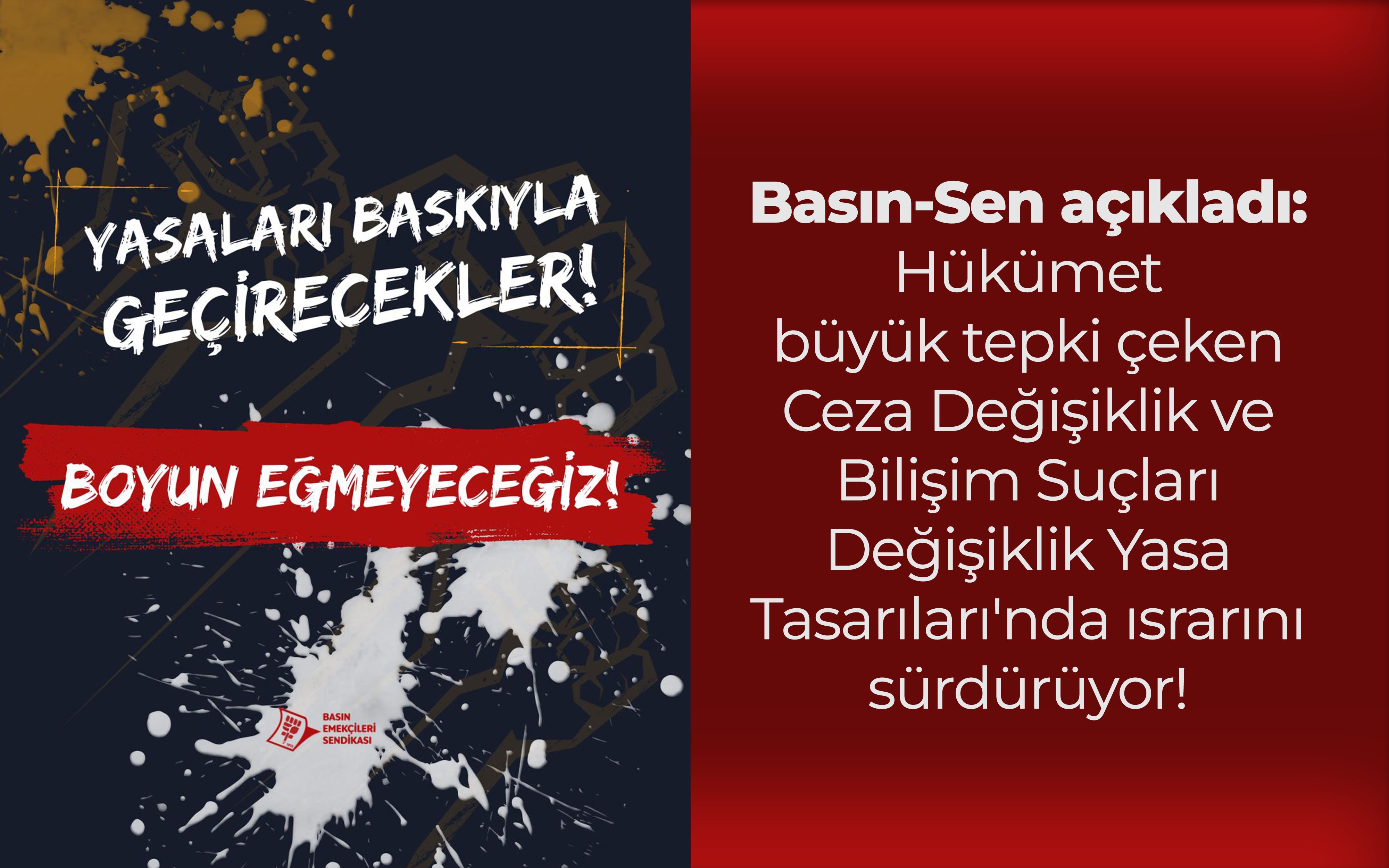 Hükümet büyük tepki çeken Ceza Değişiklik ve Bilişim Suçları Değişiklik Yasa Tasarıları'nda ısrarını sürdürüyor!