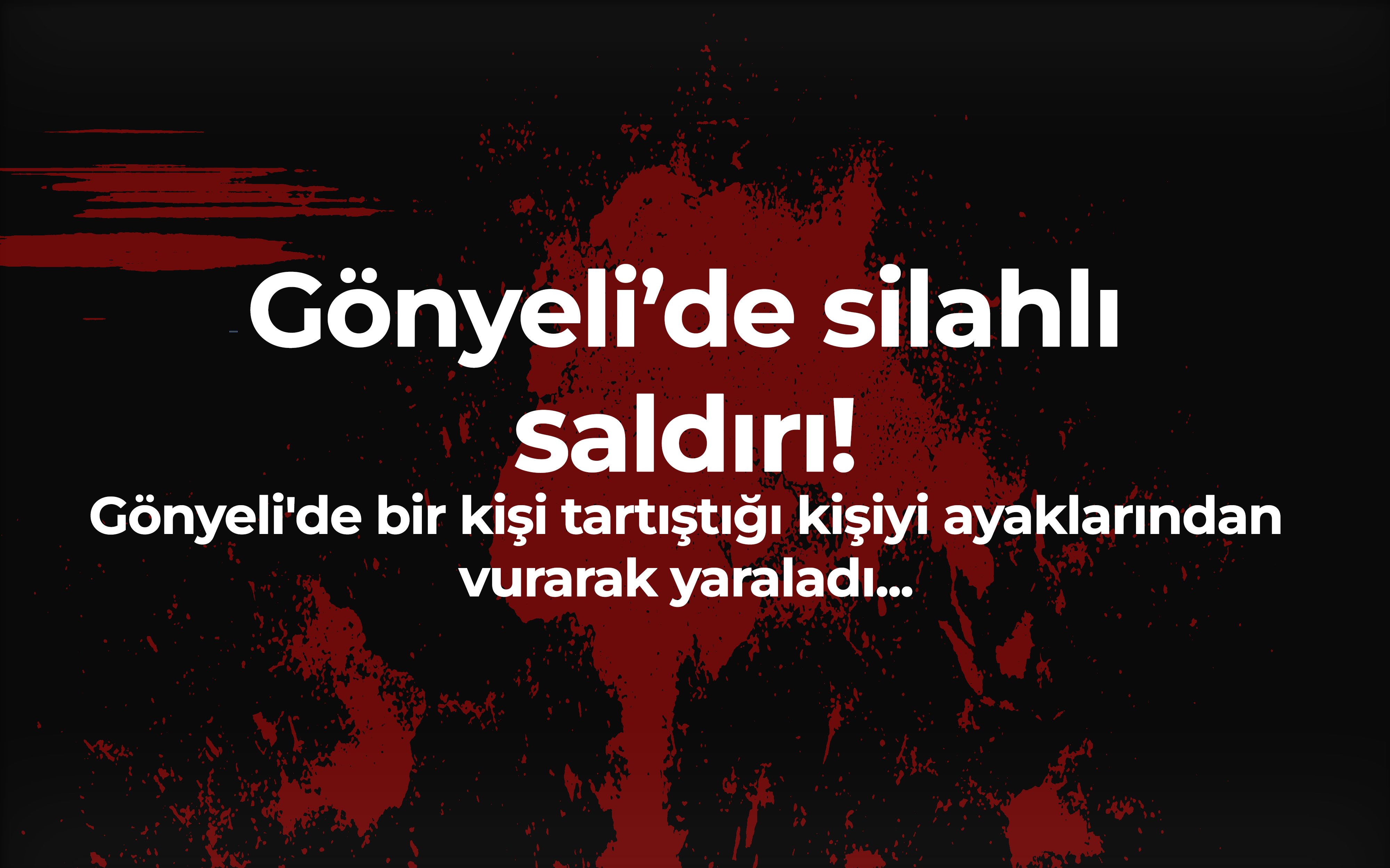 Gönyeli'de bir kişi tartıştığı kişiyi ayaklarından vurarak yaraladı