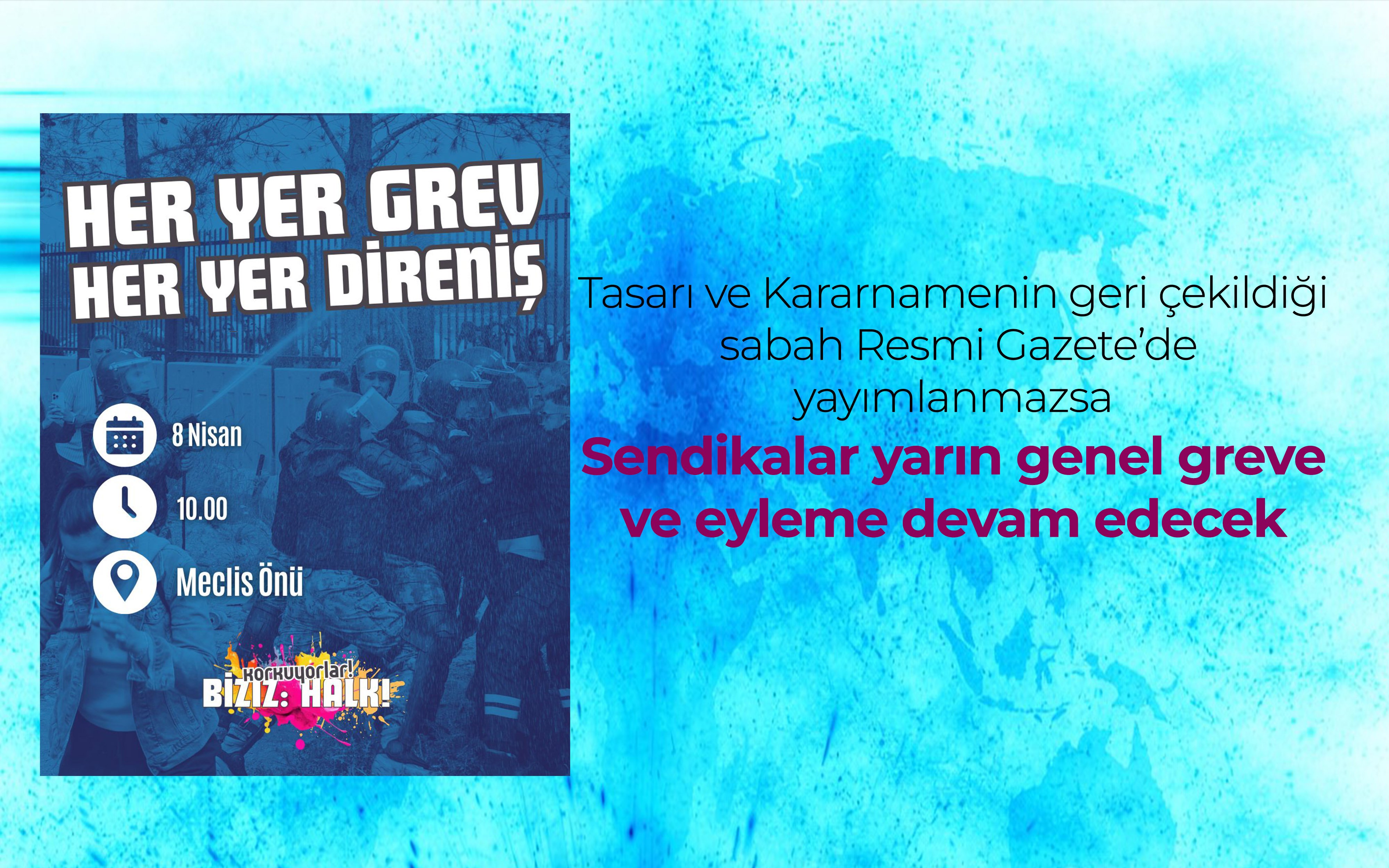 Resmi Gazete’de yayımlanmazsa genel grev ve eylemler sürecek