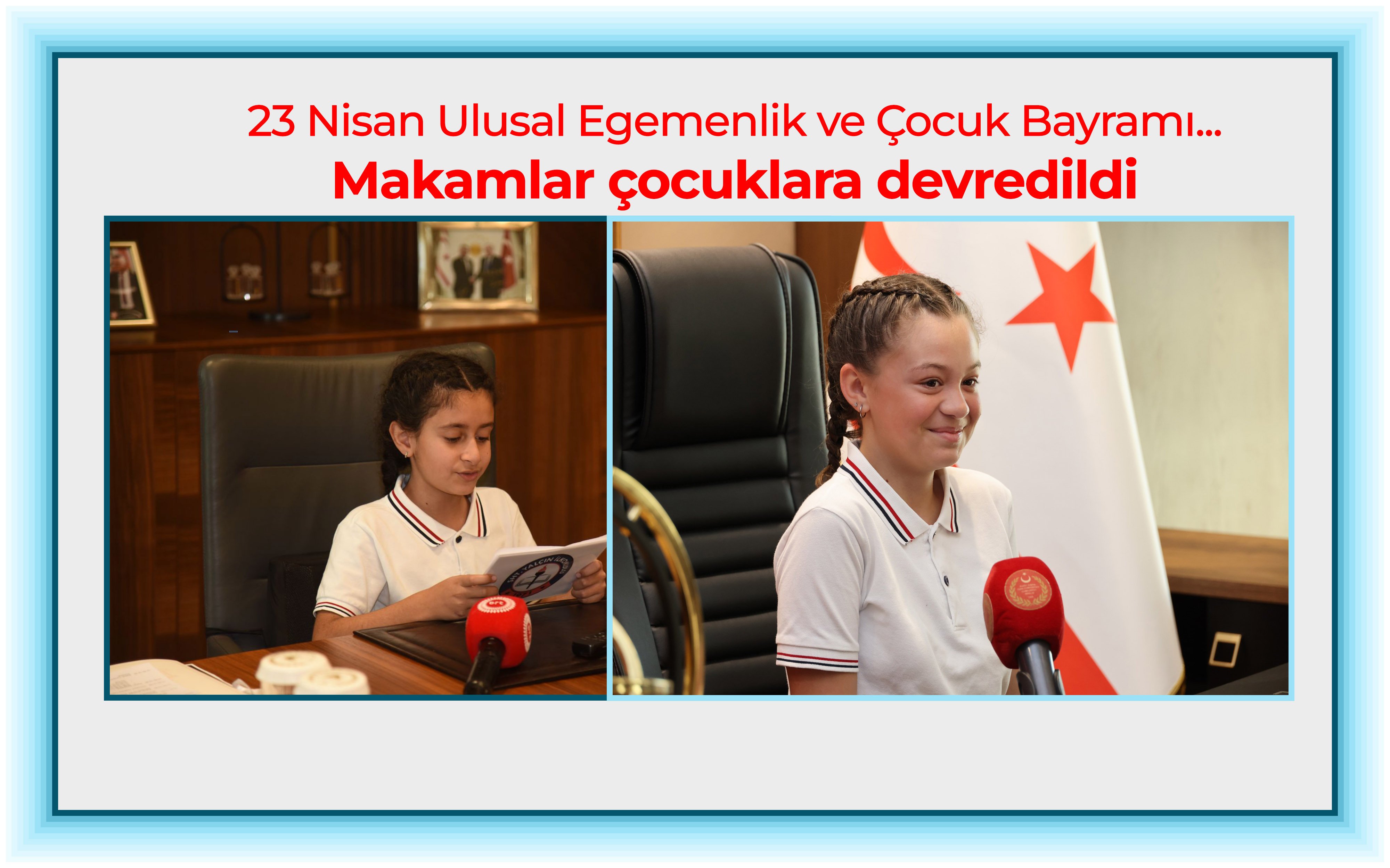 23 Nisan Ulusal Egemenlik ve Çocuk Bayramı: Makamlar çocukların!