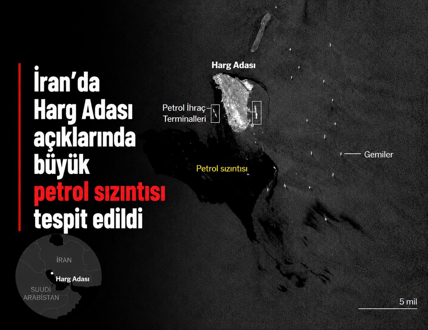 İran’da Harg Adası açıklarında büyük petrol sızıntısı tespit edildi