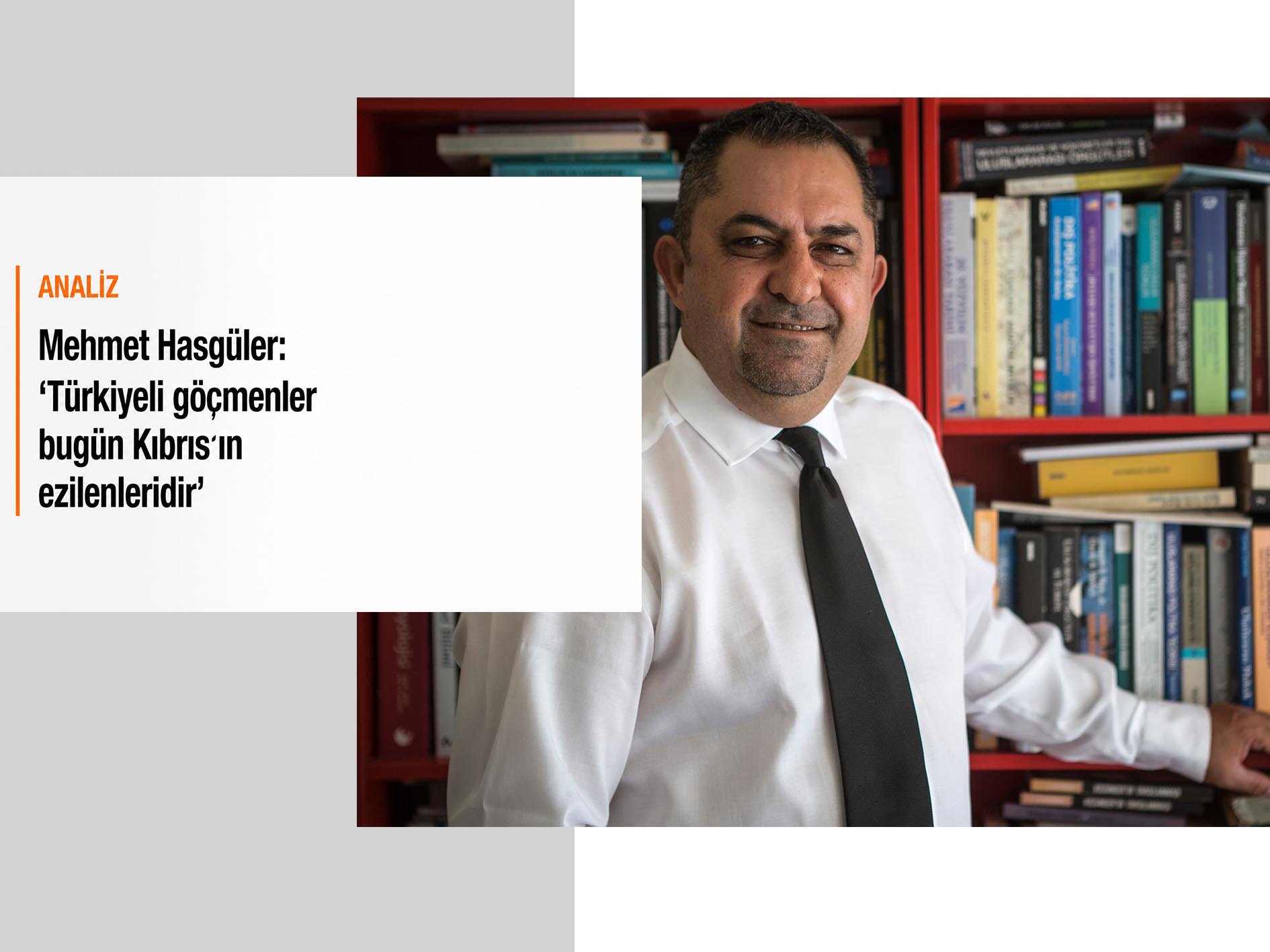 Mehmet Hasgüler: ‘Türkiyeli göçmenler bugün Kıbrıs’ın ezilenleridir’