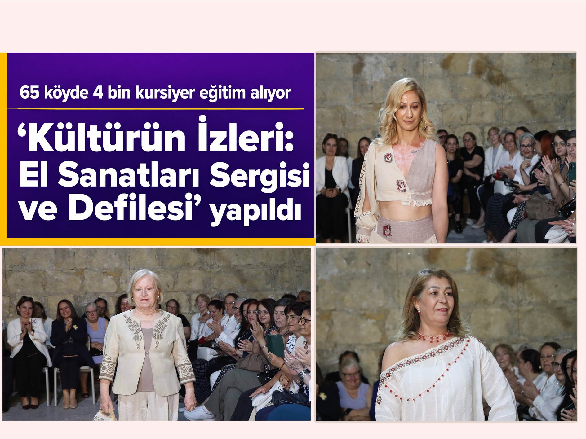 Kültürün İzleri: El Sanatları Sergisi ve Defilesi yapıldı