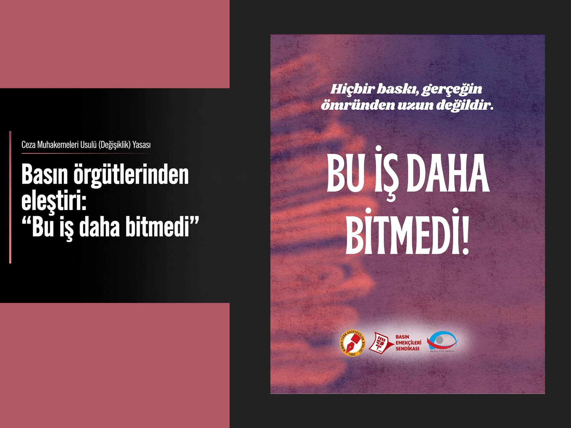 Basın örgütleri: “Bu iş daha bitmedi”