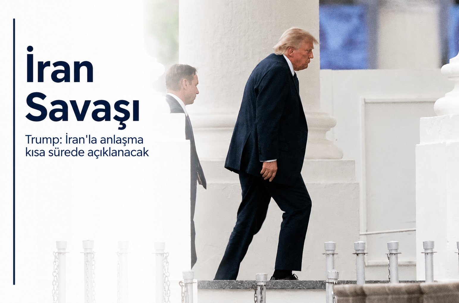 Trump: İran Savaşı'nı sonlandıracak anlaşma 'son aşamasında’