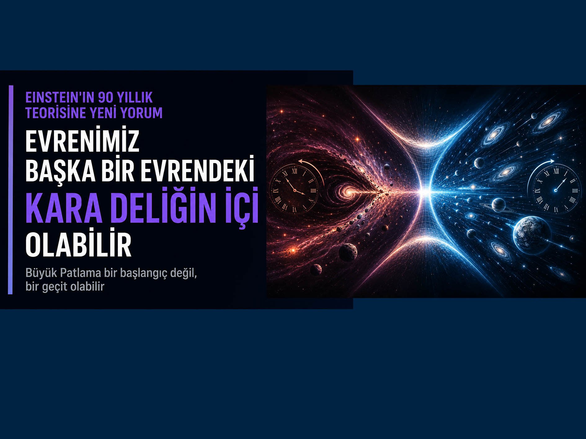 Bilimsel araştırma: Evrenimiz başka bir evrendeki kara deliğin içi olabilir