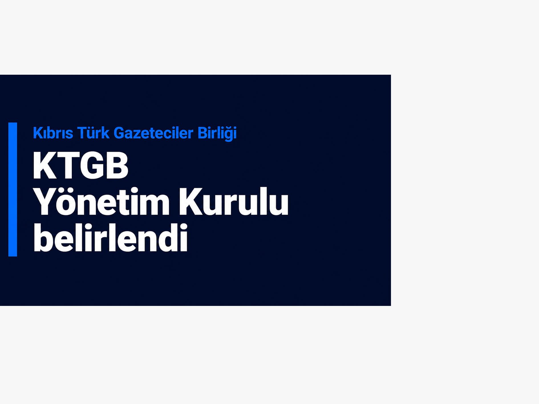 KTGB Yönetim Kurulu belirlendi