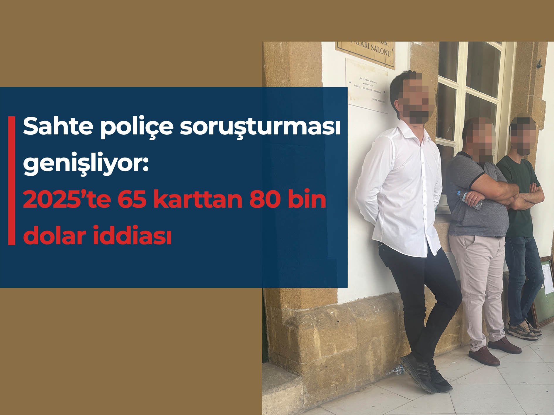 Sahte poliçe soruşturması genişliyor: 2025’te 65 farklı kredi kartından 80 bin dolar iddiası