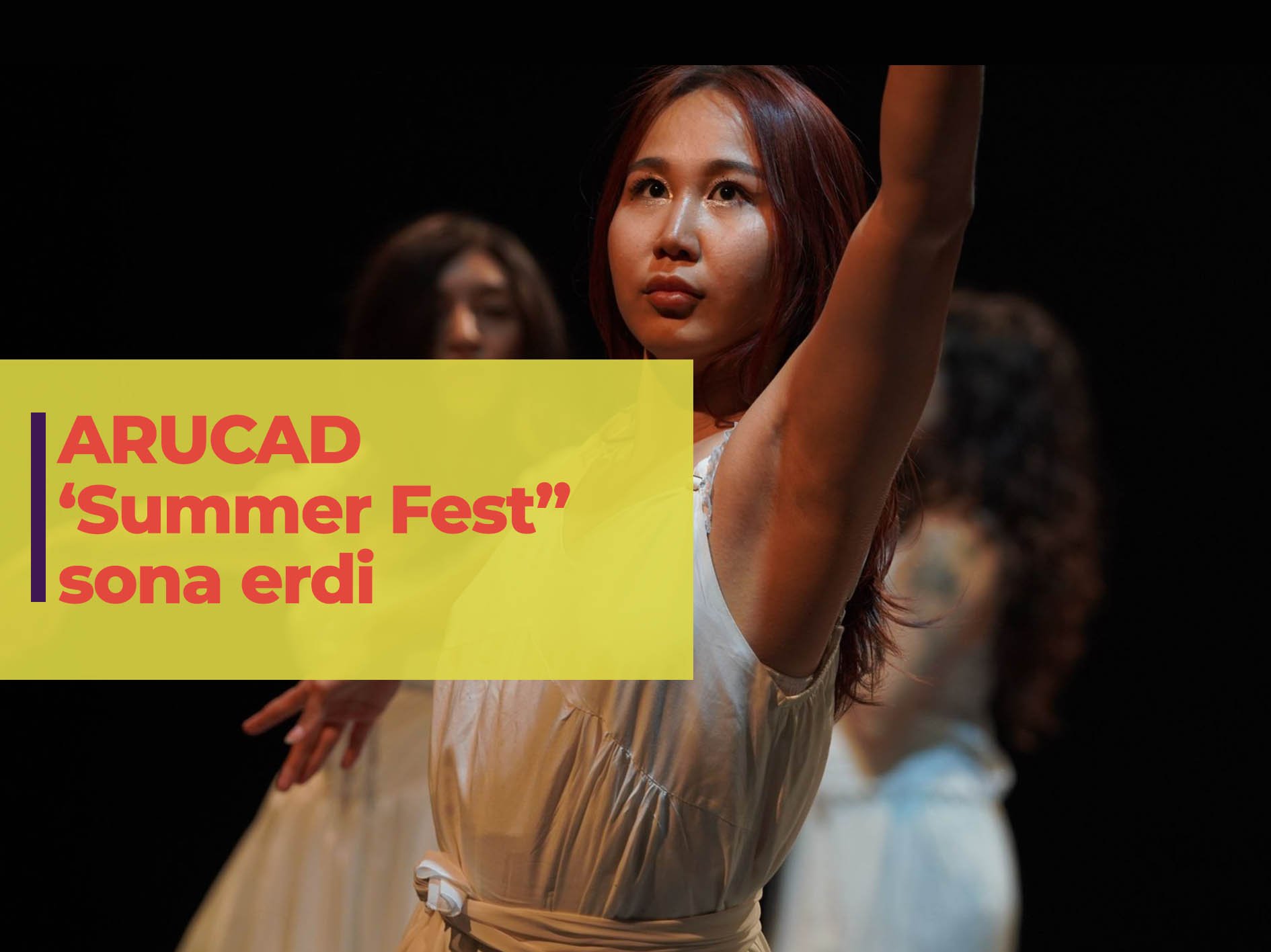 ARUCAD 'Summer Fest' sona erdi