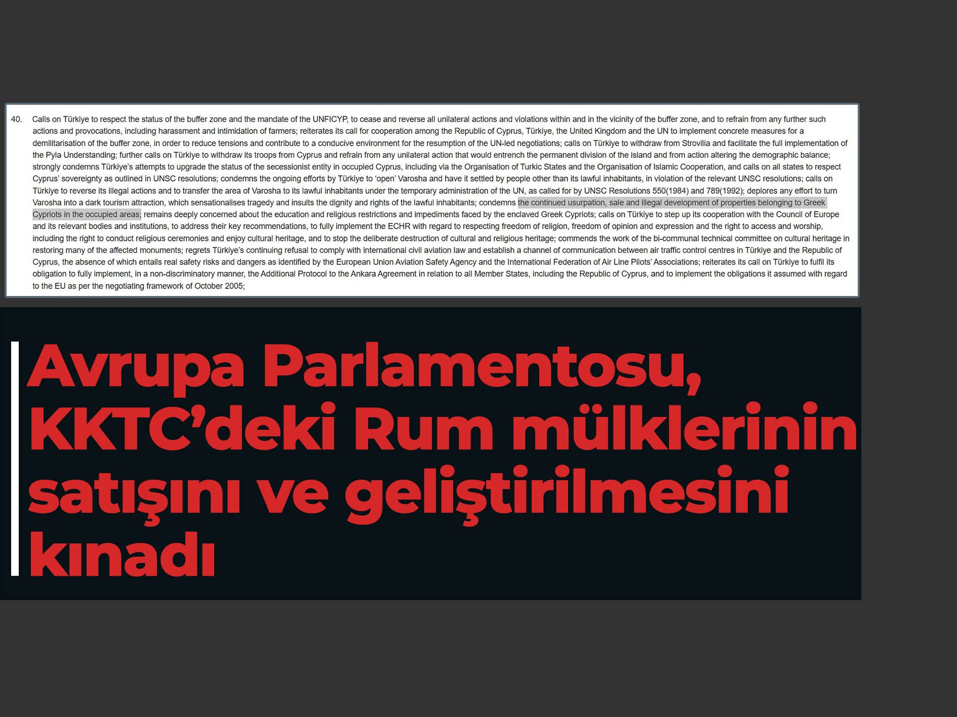 Avrupa Parlamentosu’nun onayladığı Türkiye Raporu’nda Rum mülklerinin 'gasbedilmesine' tepki