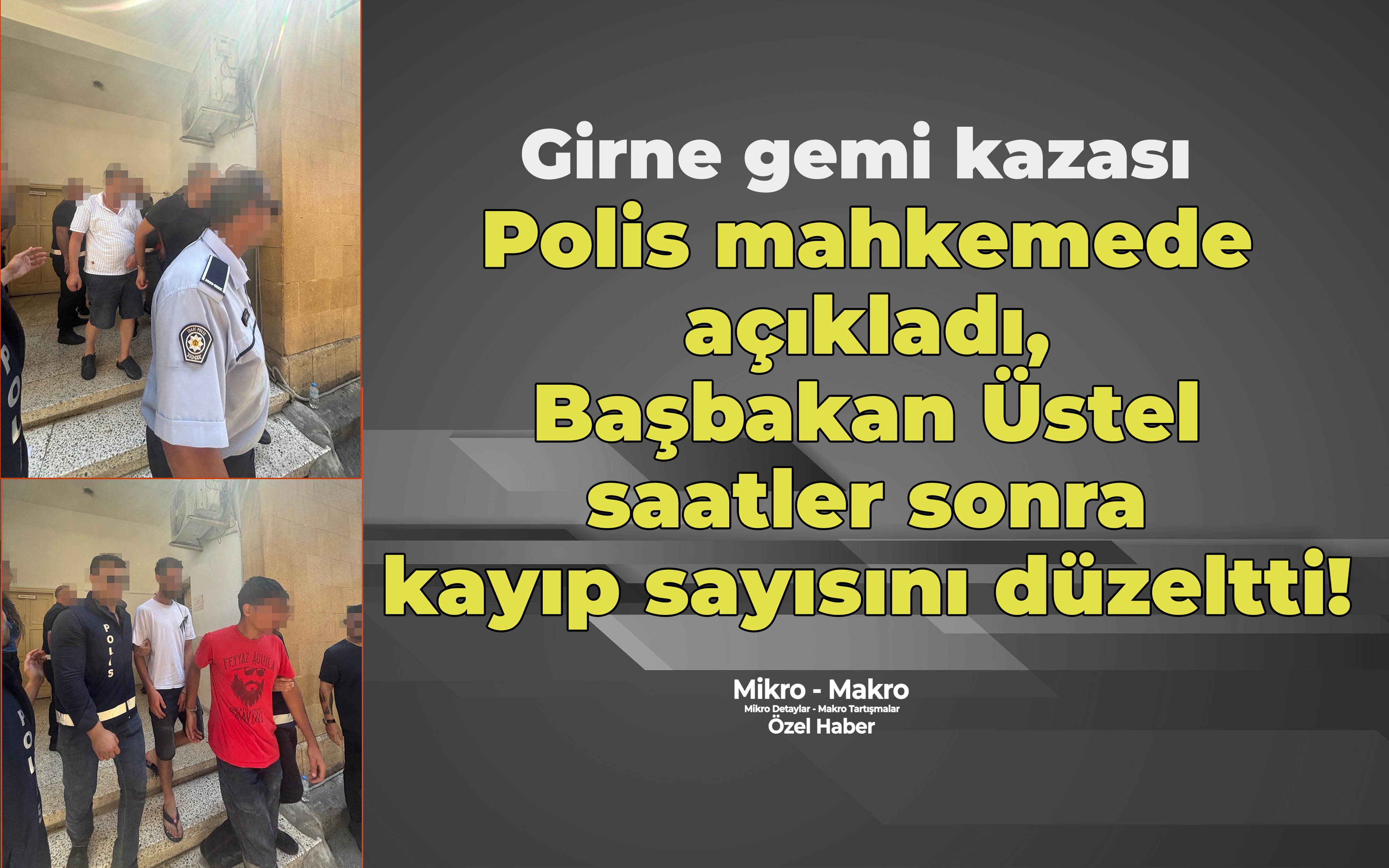 Polis mahkemede açıkladı, Başbakan Üstel saatler sonra kayıp sayısını düzeltti