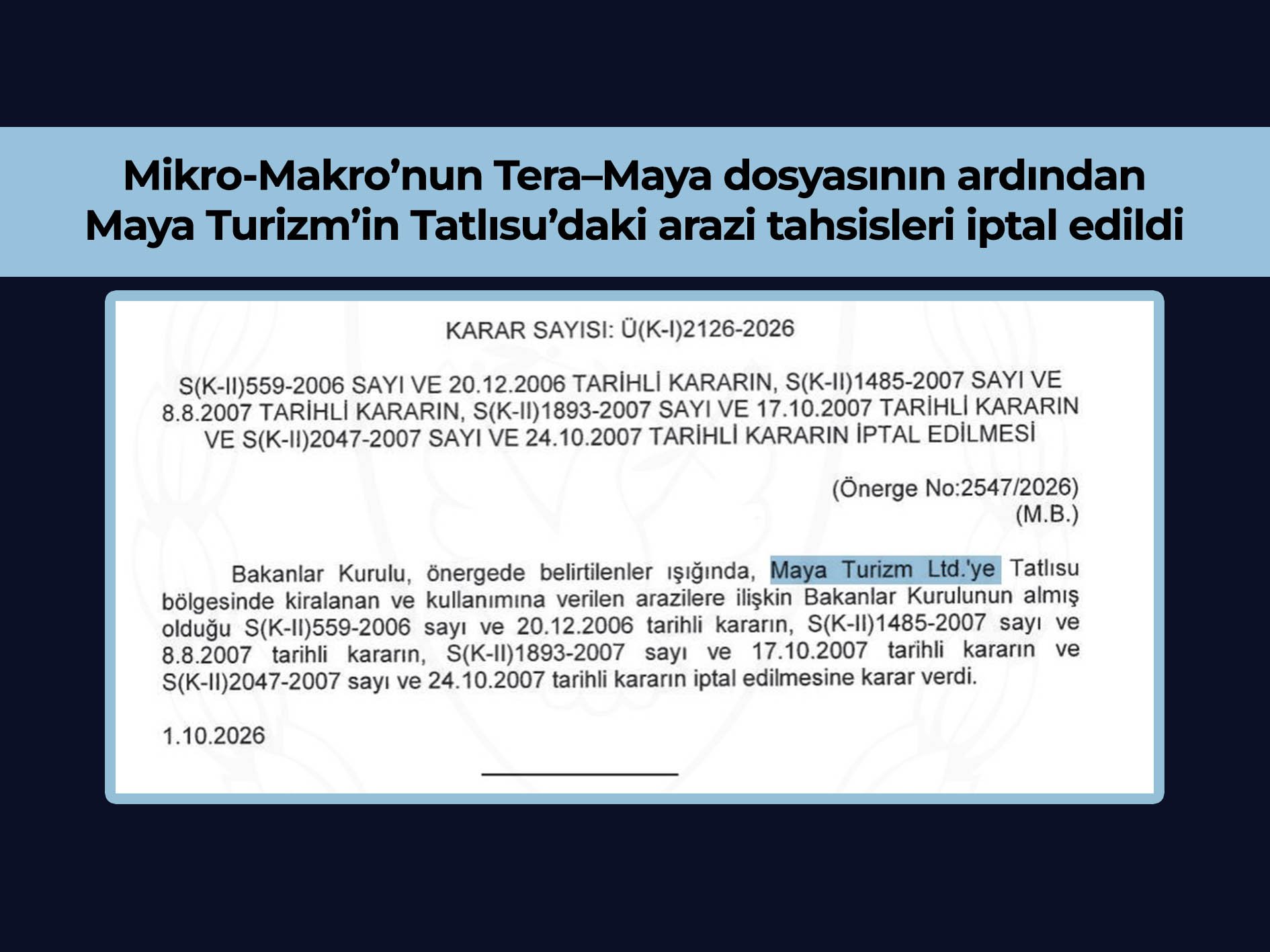 Mikro-Makro’nun Tera–Maya dosyasının ardından Maya Turizm’in Tatlısu’daki arazi tahsisleri iptal edildi