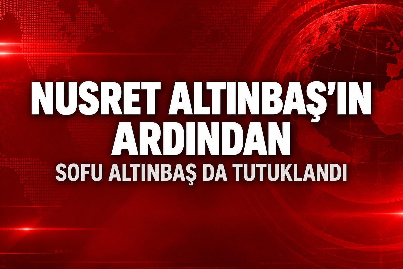 Nusret Altınbaş fon, Sofu Altınbaş Sarıgül soruşturmasında tutuklandı